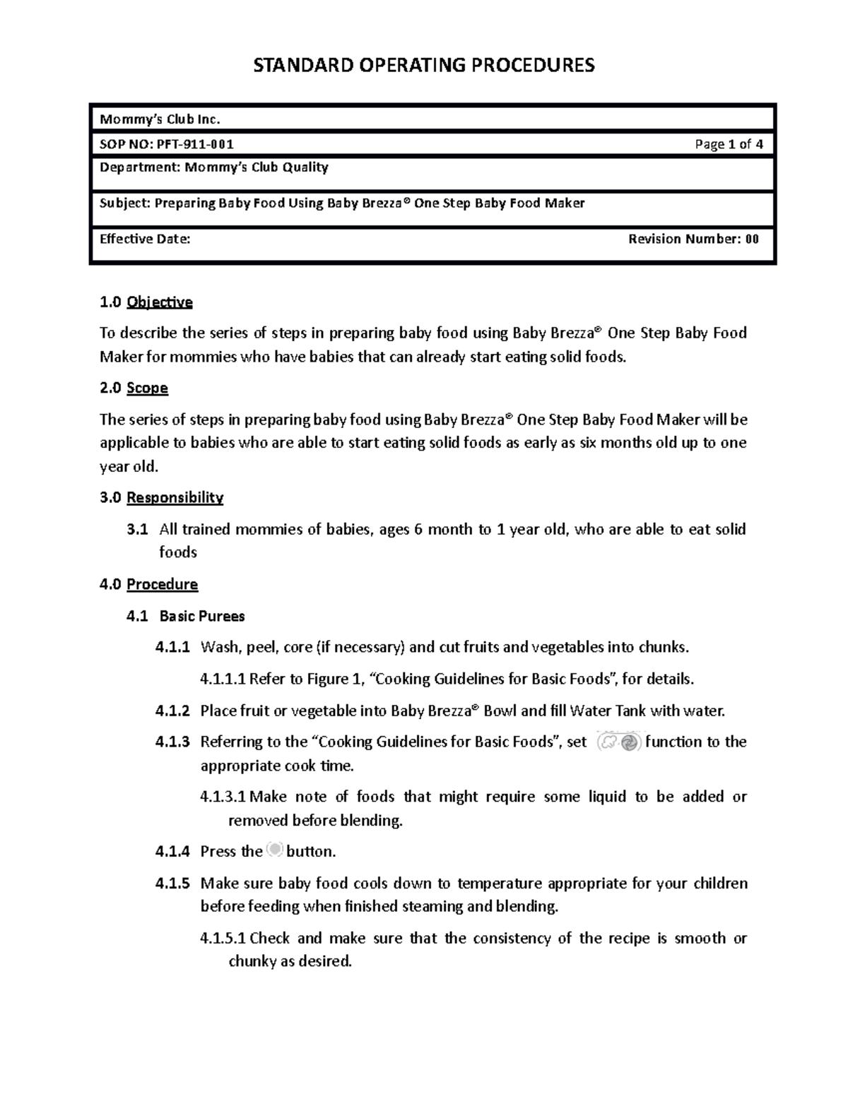 Assignment 1 Standard Operating Procedure - Mommy’s Club Inc. SOP NO ...