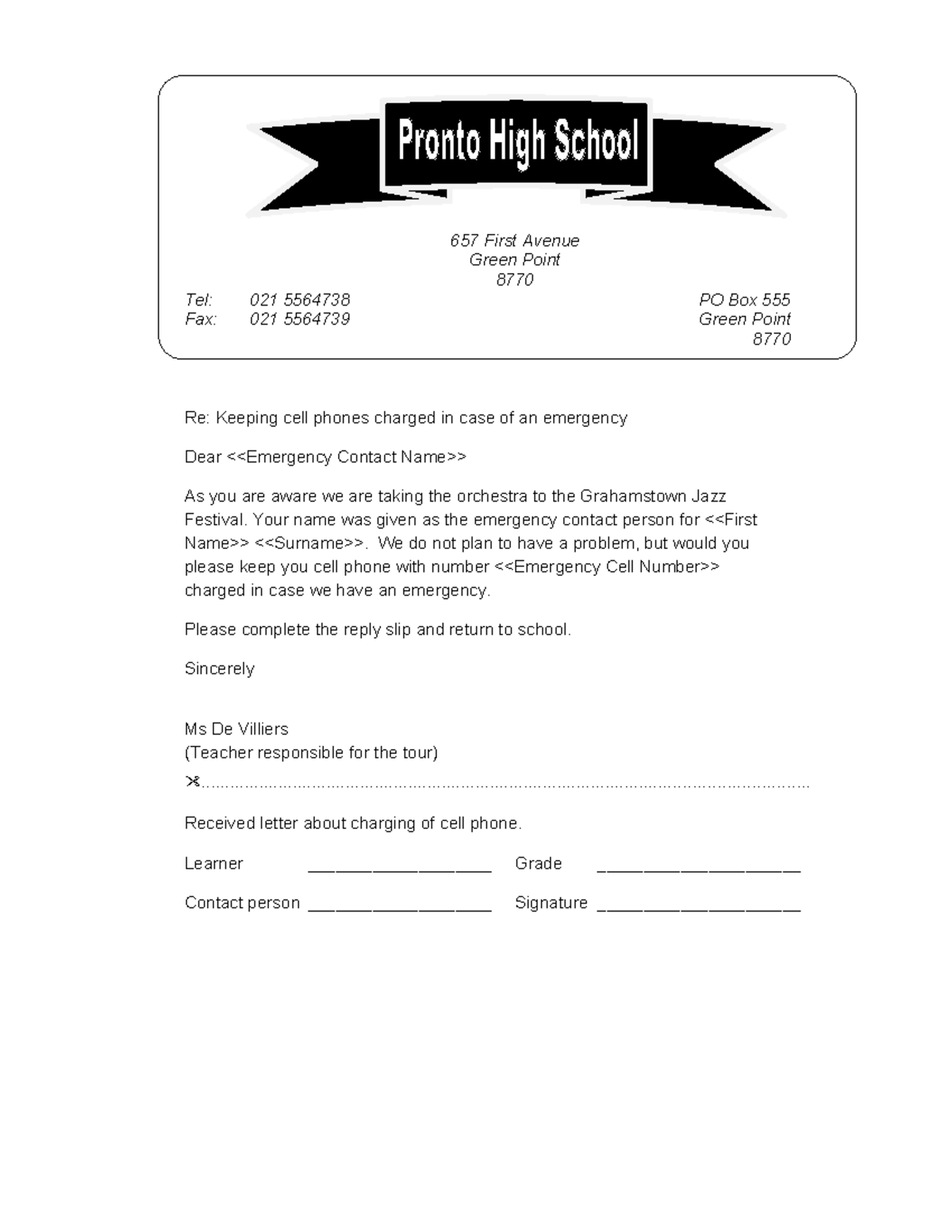 Emergency Letter CAT 657 First Avenue Green Point 8770 Tel 021