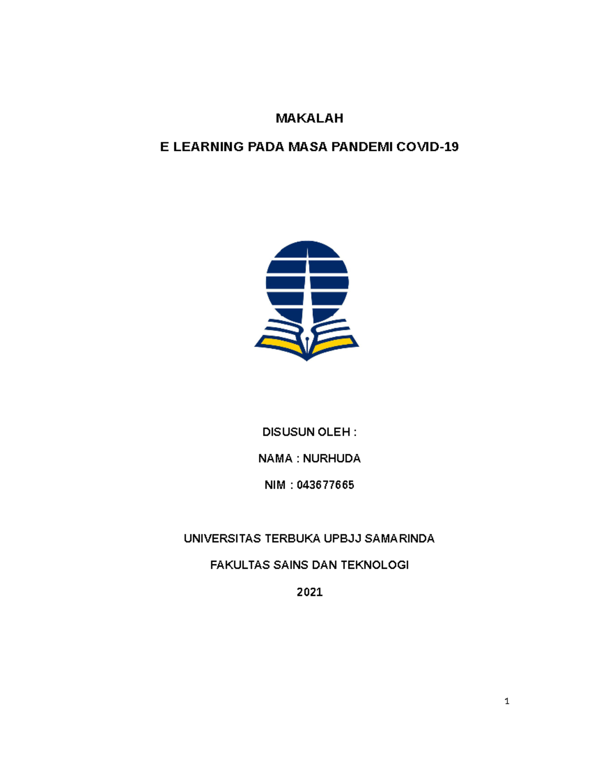 Makalah E Learning Pada Masa Pandemi Covid 19 Tugas Bahasa Indonesia 2 ...