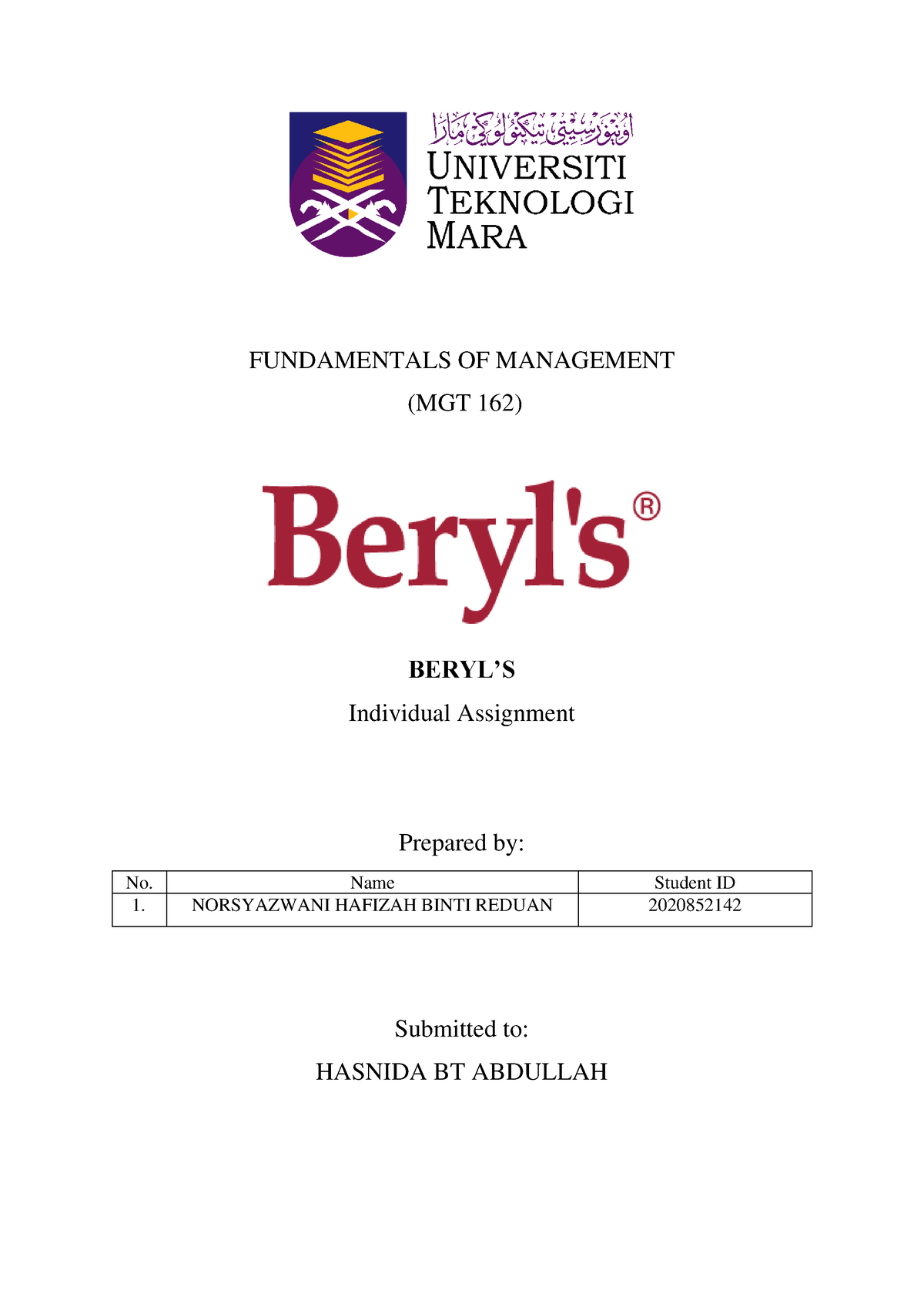 Individual Assignment - FUNDAMENTALS OF MANAGEMENT (MGT 162) BERYL’S ...