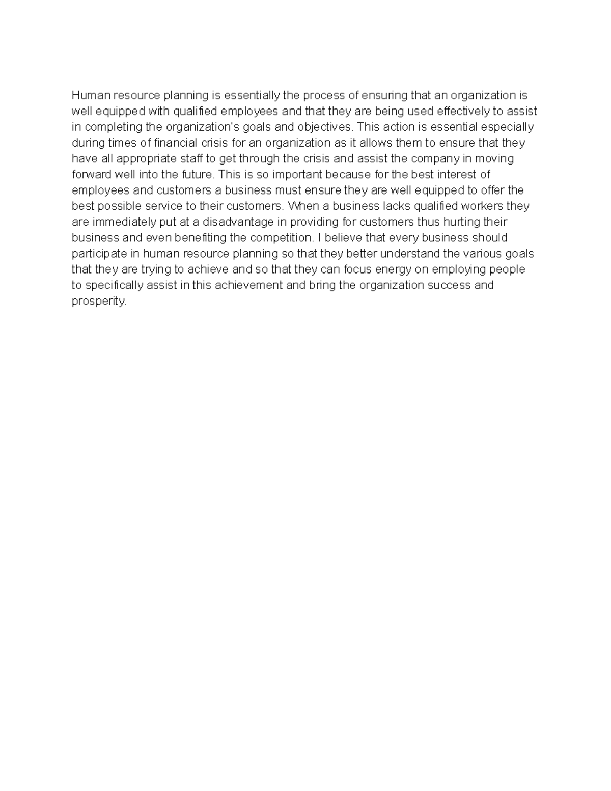 Reflection #5 - Human resource planning is essentially the process of ...