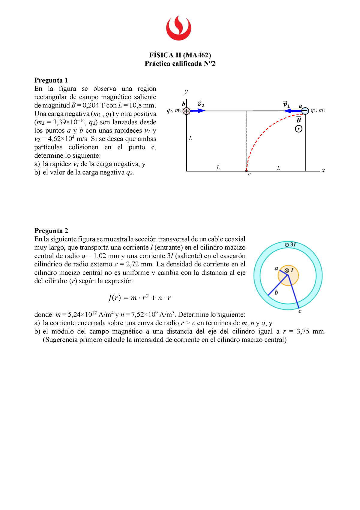 Grupo 08 - PC2 Física 2 - FÍSICA II (MA462) Práctica Calificada N ...
