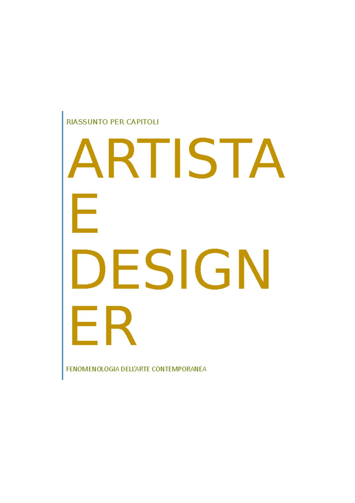 Artista E Designer riassunto libro - Storia del Design - UniPg - Studocu