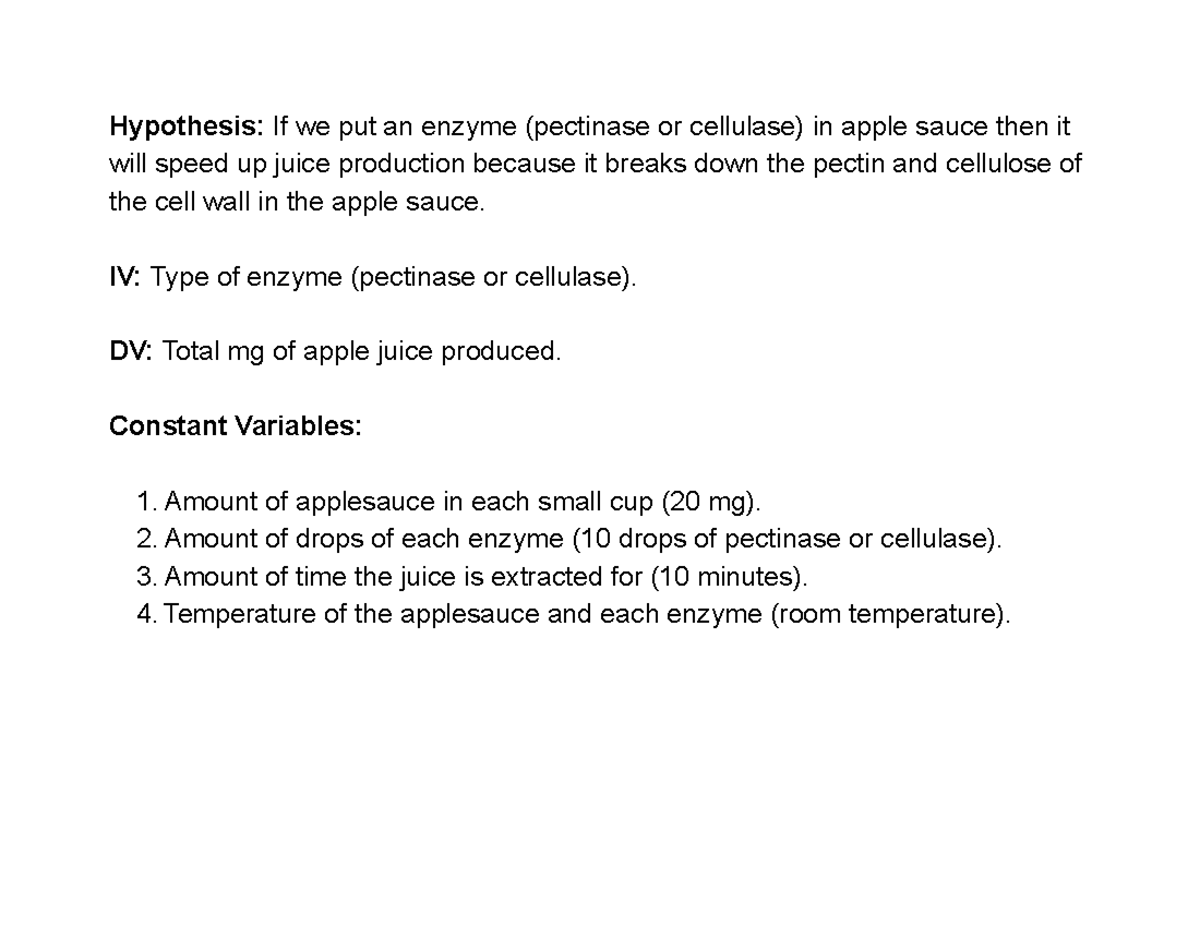 Applesauce Lab Report Hypothesis If we put an enzyme (pectinase or