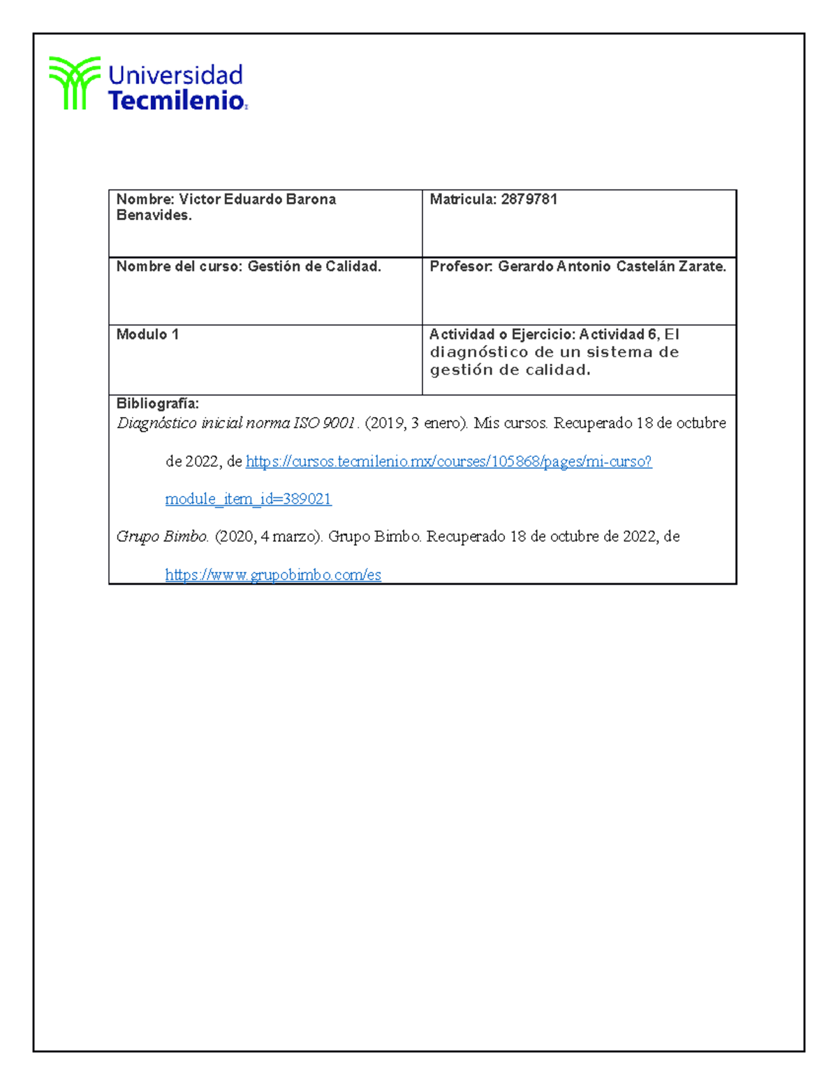 Actividad 6- Gestion DE Calidad - Nombre: Victor Eduardo Barona ...