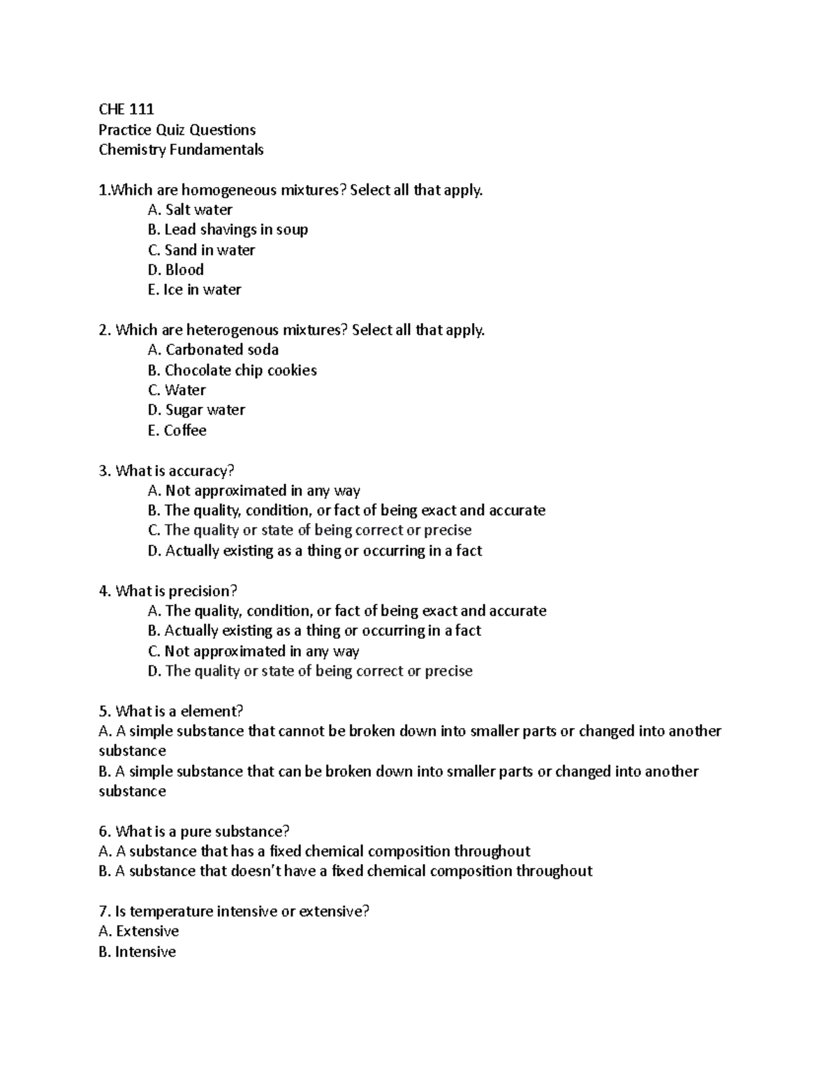 CHE 111 Practice Quiz - A. Salt water B. Lead shavings in soup C. Sand ...