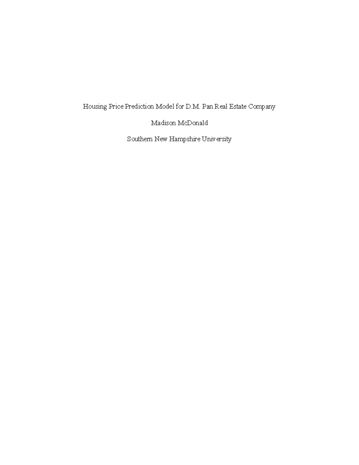 MAT 240 3-3 Real Estate Analysis II - Housing Price Prediction Model ...