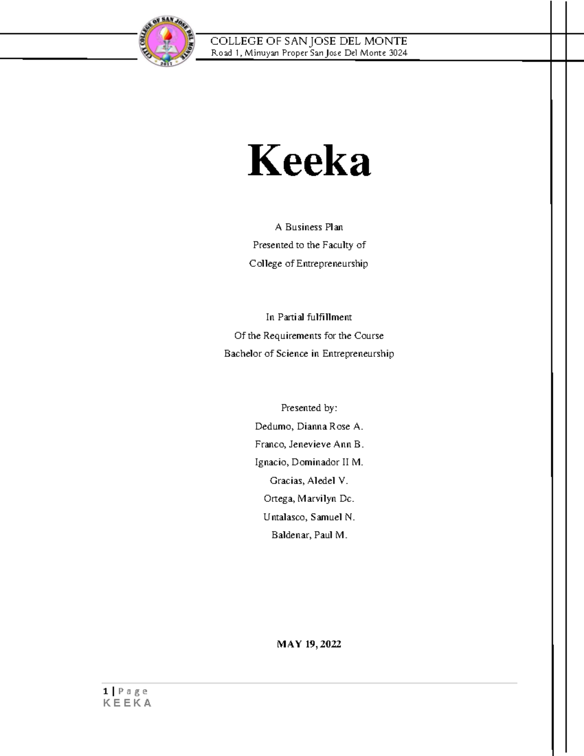 Keeka-BPP-GRP-3 - business relationship - Road 1, Minuyan Proper San ...