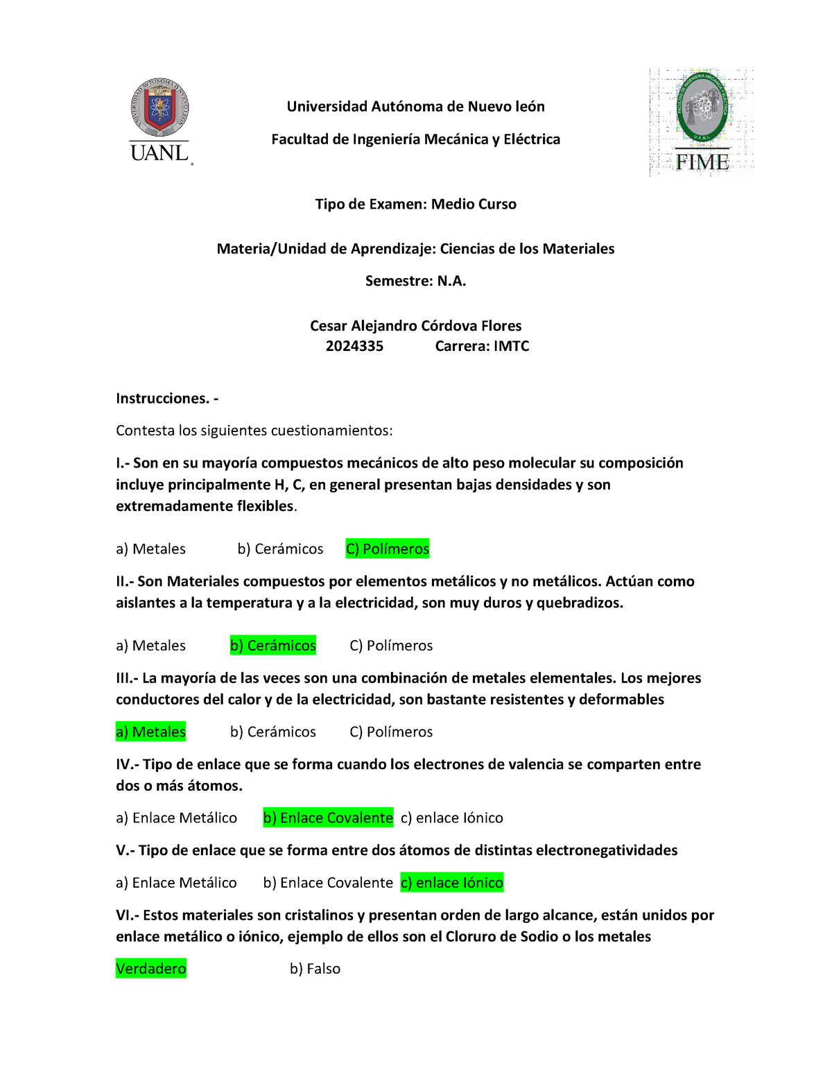 Examen Medio Curso Ciencia De Los Materiales Universidad Autónoma De Nuevo León Facultad De 7082