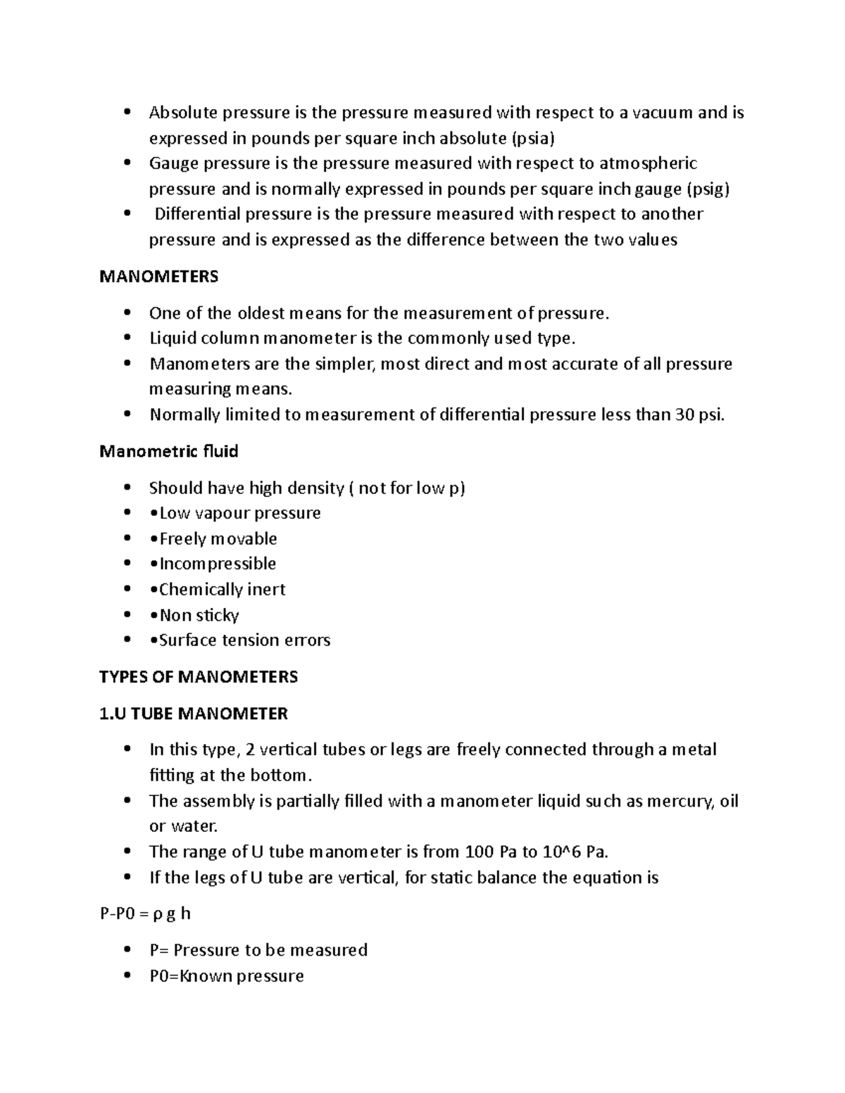 Pressure measurementManometers Absolute pressure is the pressure measured with respect to a