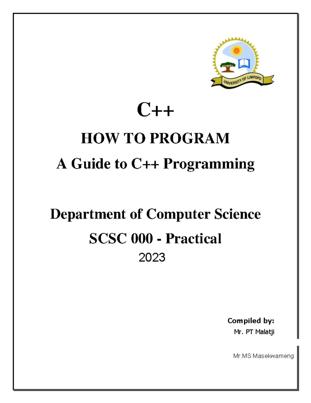 2023 SCSC011 C++ Complete Guide - C++ HOW TO PROGRAM A Guide to C++ ...