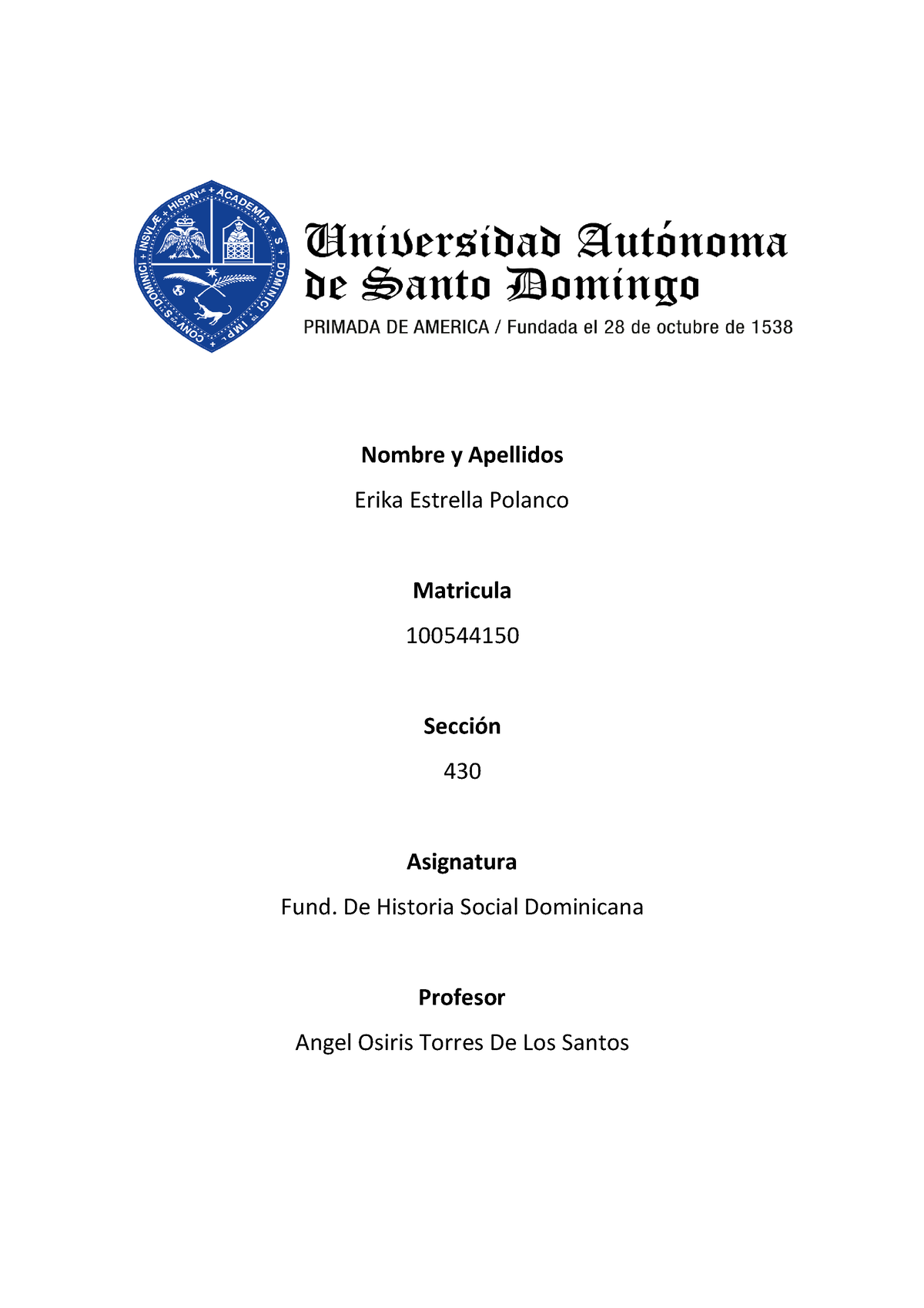 FUND. DE Historia Social Dominicana Unidad 1 Completa - Nombre y ...