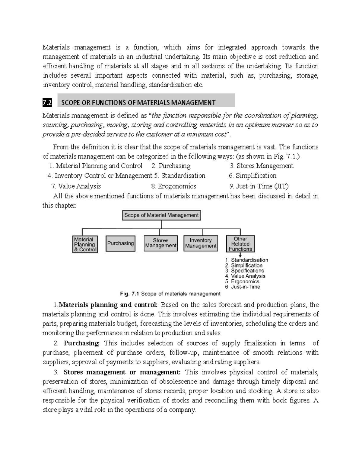 Materials management is a function - Its main objective is cost ...