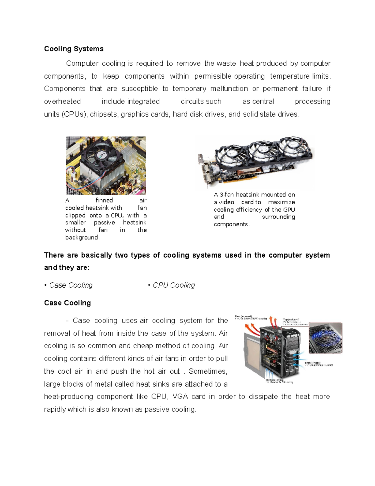 Chapter 8, 9, 10 - computers - Cooling Systems Computer cooling is ...