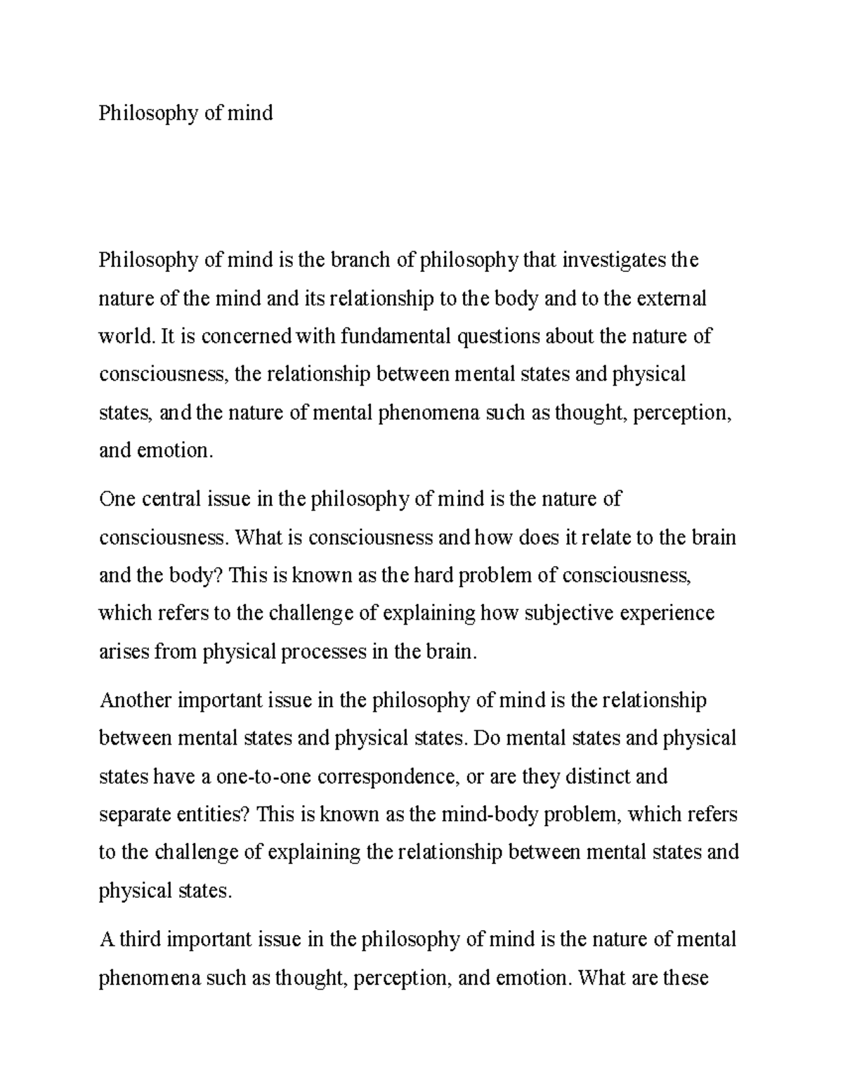 Philosophy of mind - Philosophy of mind Philosophy of mind is the ...