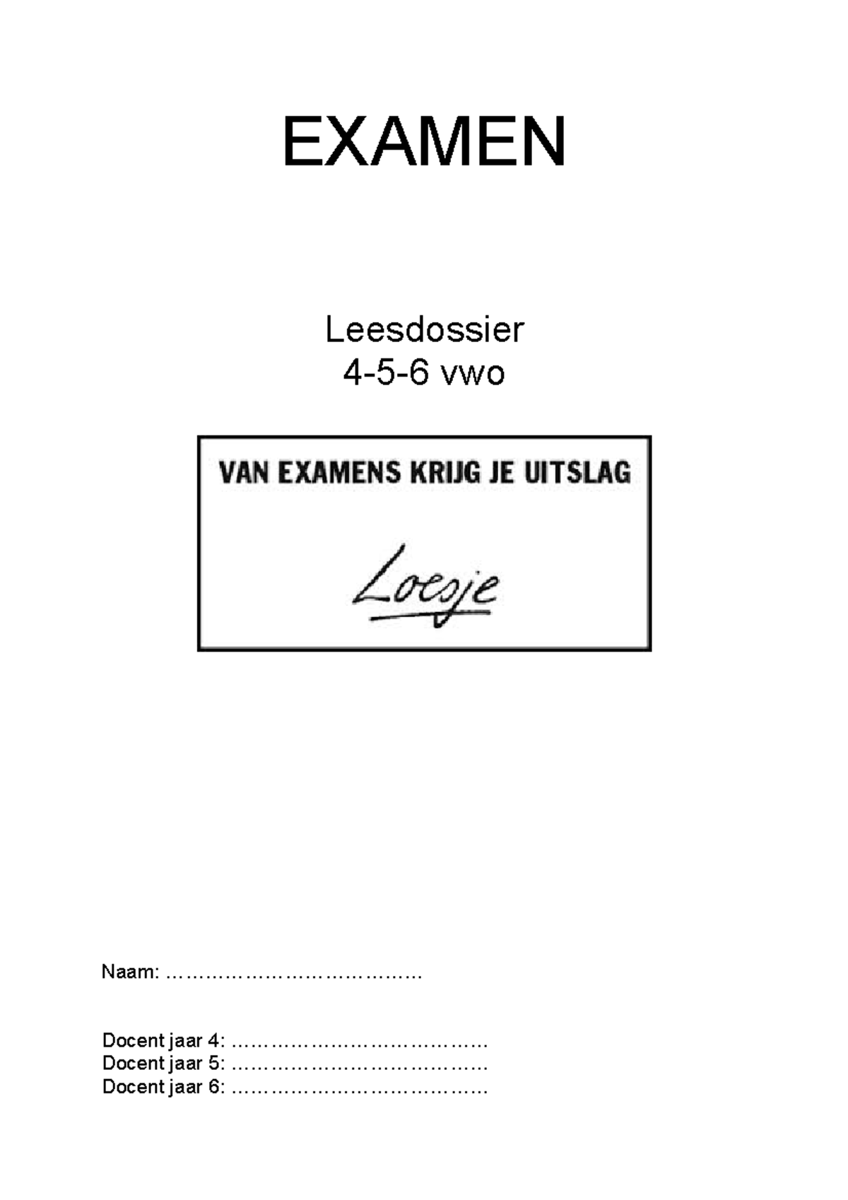 Leeservaringsverslag Format Vwo - EXAMEN Leesdossier 4-5-6 Vwo Naam ...