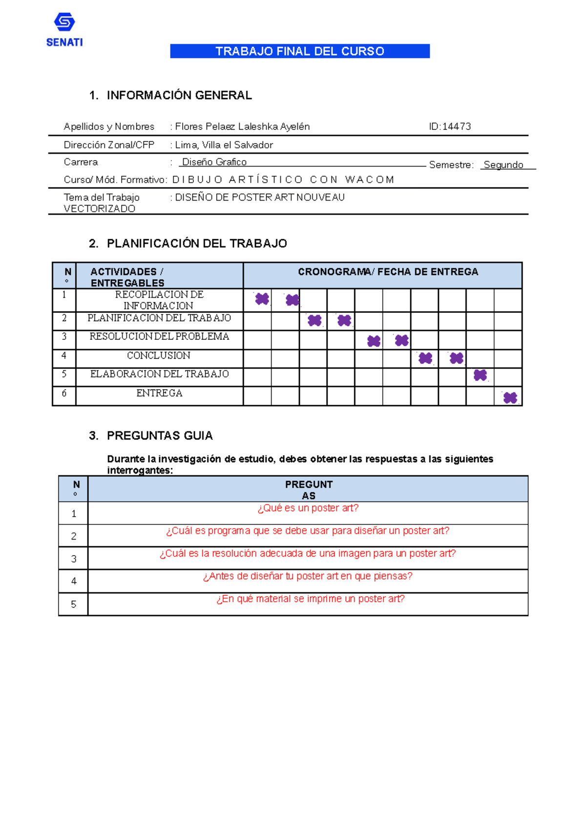 Trabajo Del Curso Primera Entrega 1 InformaciÓn General Apellidos Y Nombres Flores Pelaez 2951