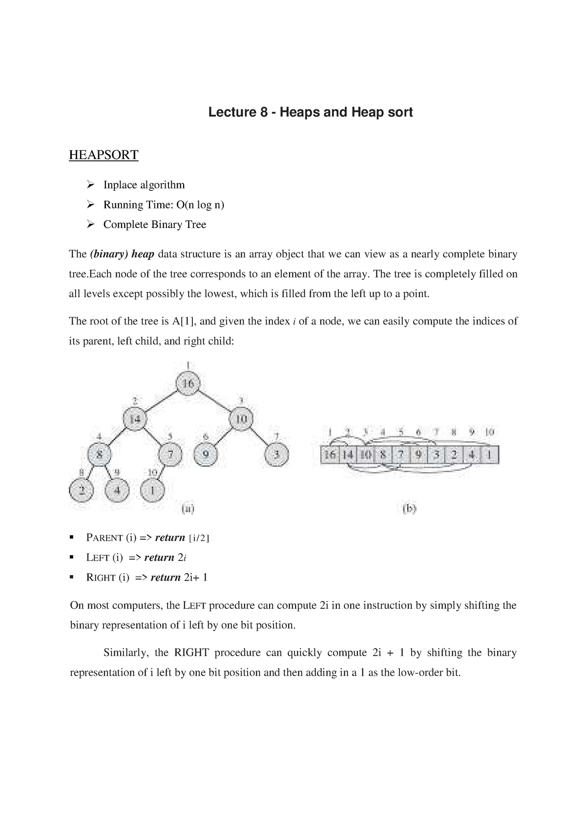 Heaps and Heap sort Lecture 8 Heaps and Heap sort HEAPSORT Inplace