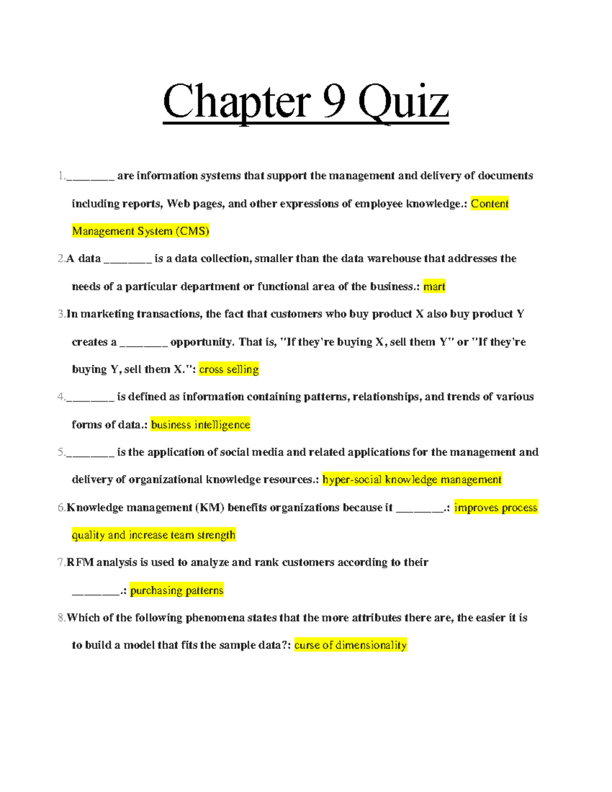 UNT - BCIS 3610 Chapter 9 Quiz Review - Chapter 9 Quiz 1.________ Are ...