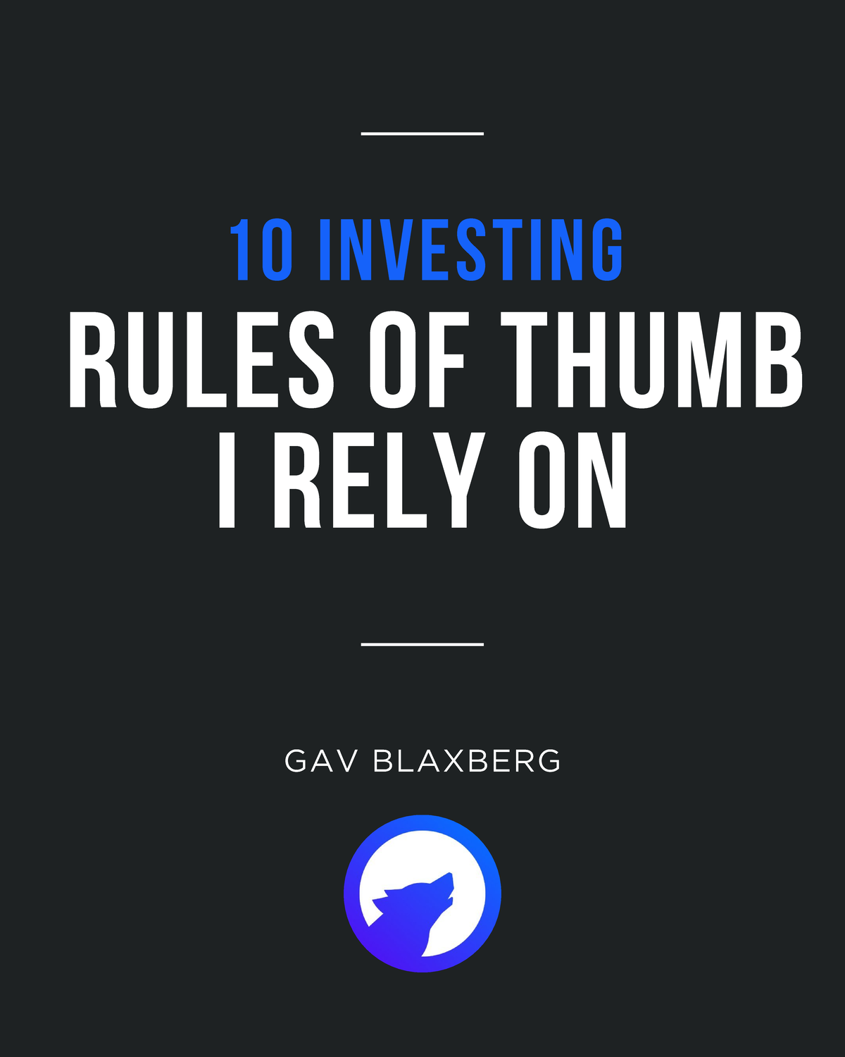 7 Investing Rules Of Thumb - RULES OF THUMB I RELY ON 10 INVESTING I ...