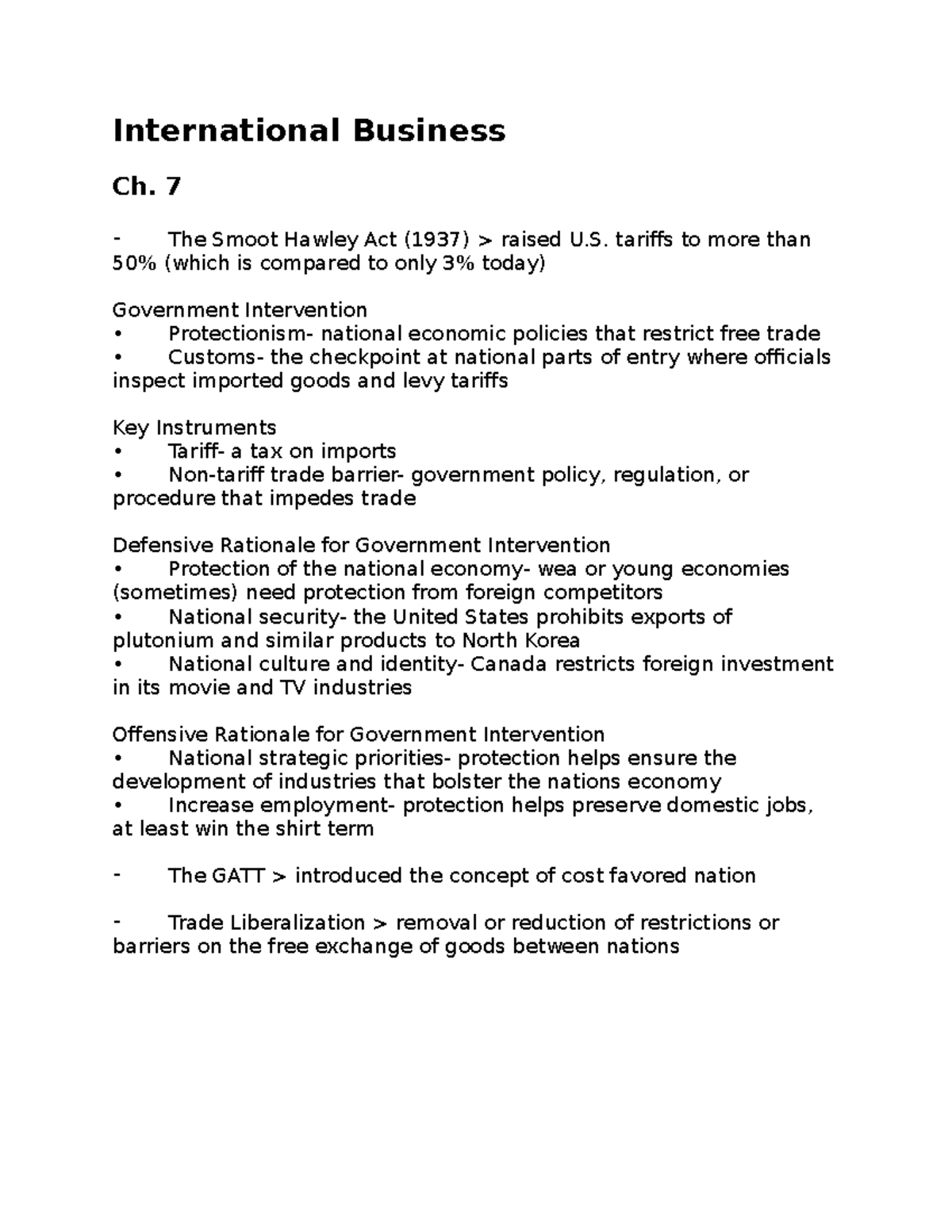 International Business Ch. 7 - 7 ⁃ The Smoot Hawley Act (1937) > Raised ...