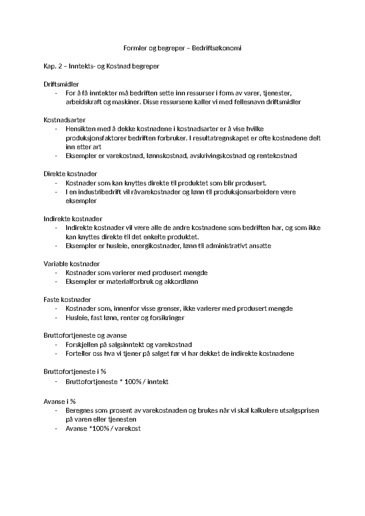 Formler og begreper - 2 – Inntekts- og Kostnad begreper Driftsmidler ...