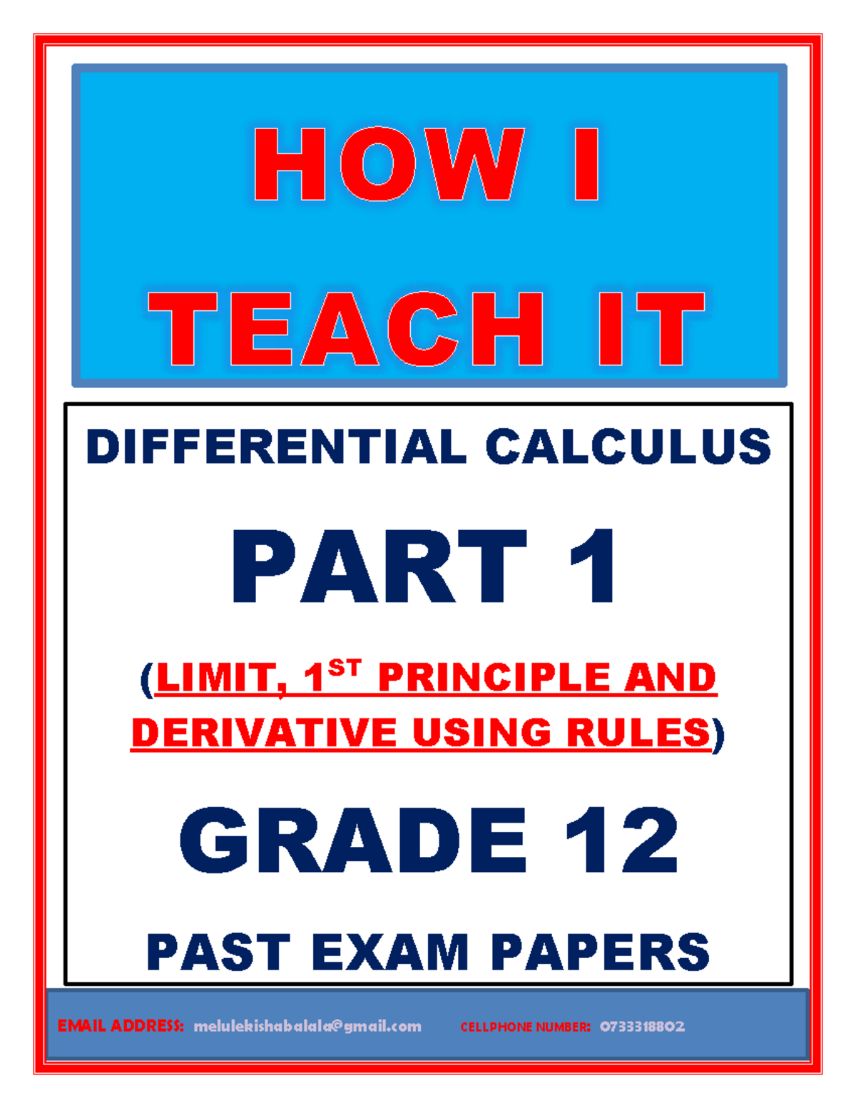 P1 GR12 Calculus 1,2,3 P EXAM1 DIFFERENTIAL CALCULUS PART 1 (LIMIT