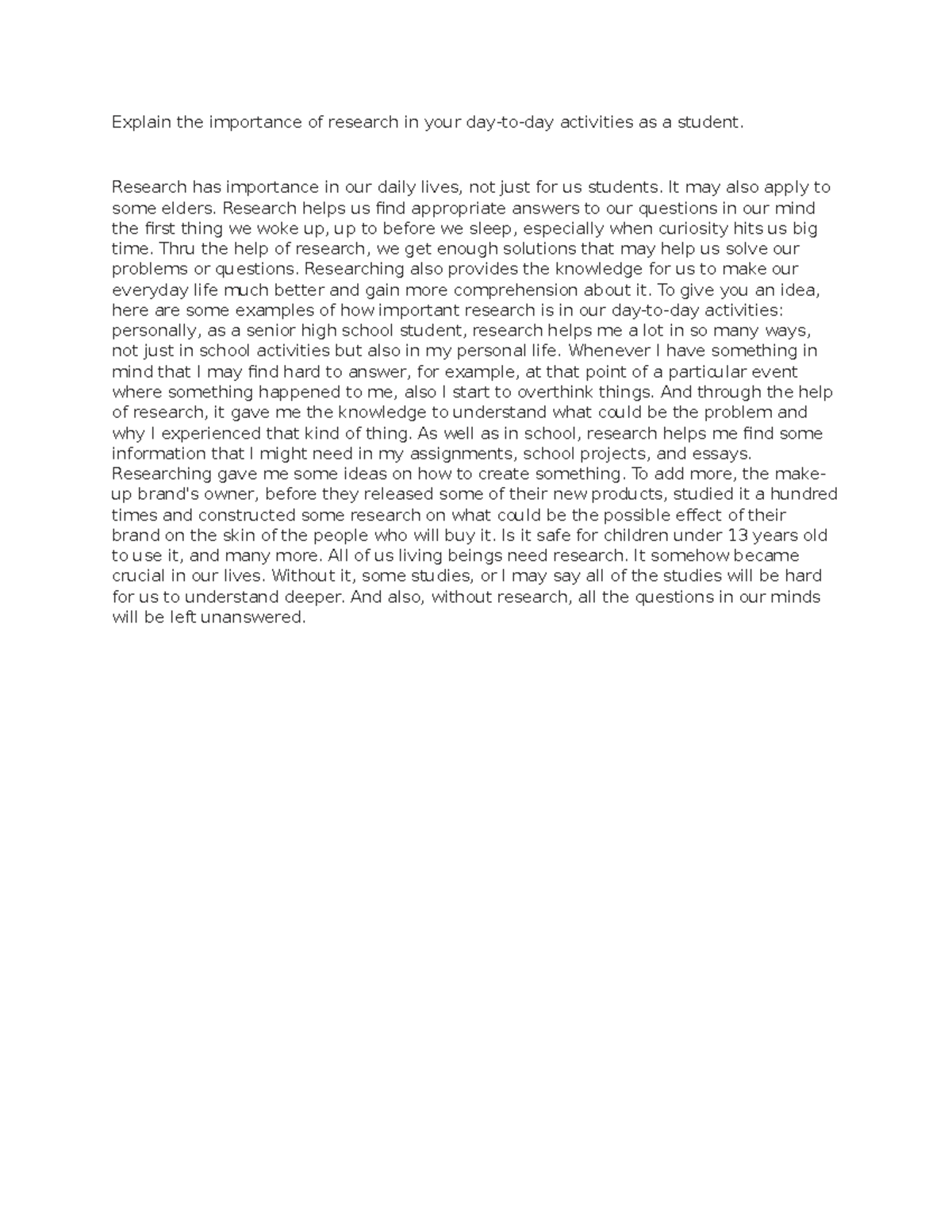 Research Activity1 Explain The Importance Of Research In Your Day to