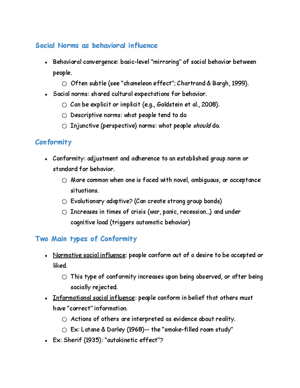 Social Norms as behavioral influence - Often subtle (see “chameleon