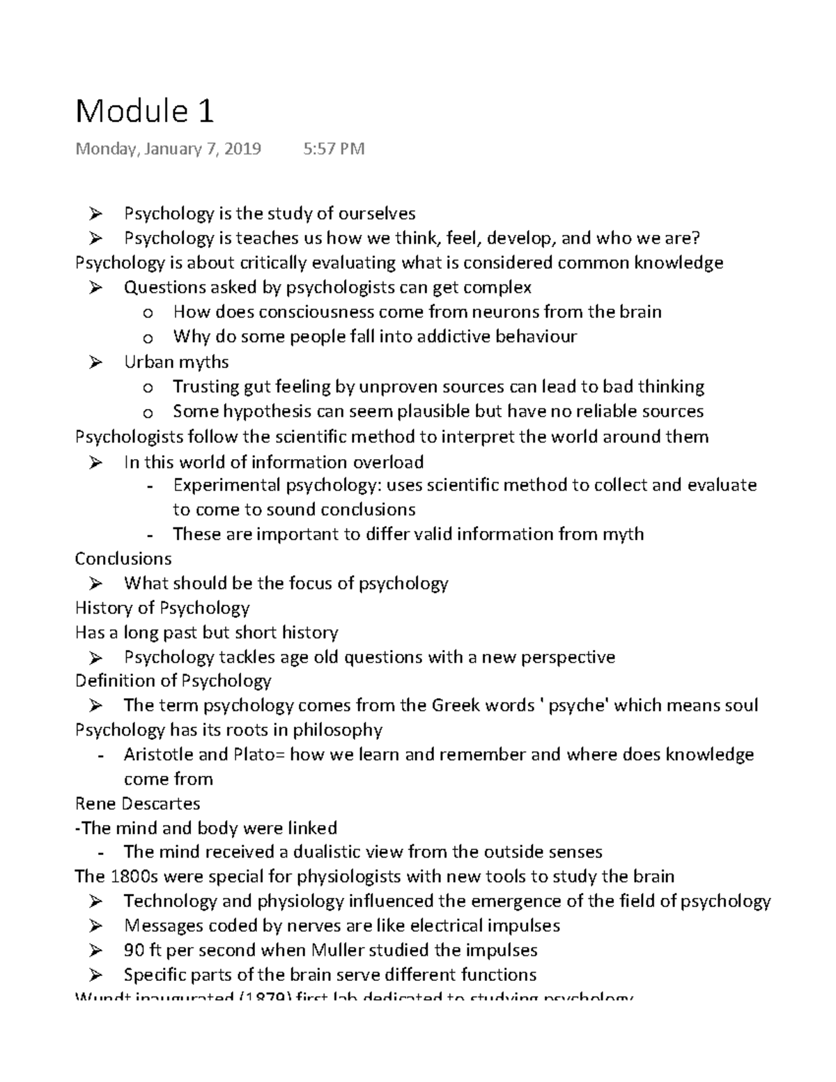 Module 1 - Module 1 Monday, January 7, 2019 5:57 PM Ø Psychology is the ...