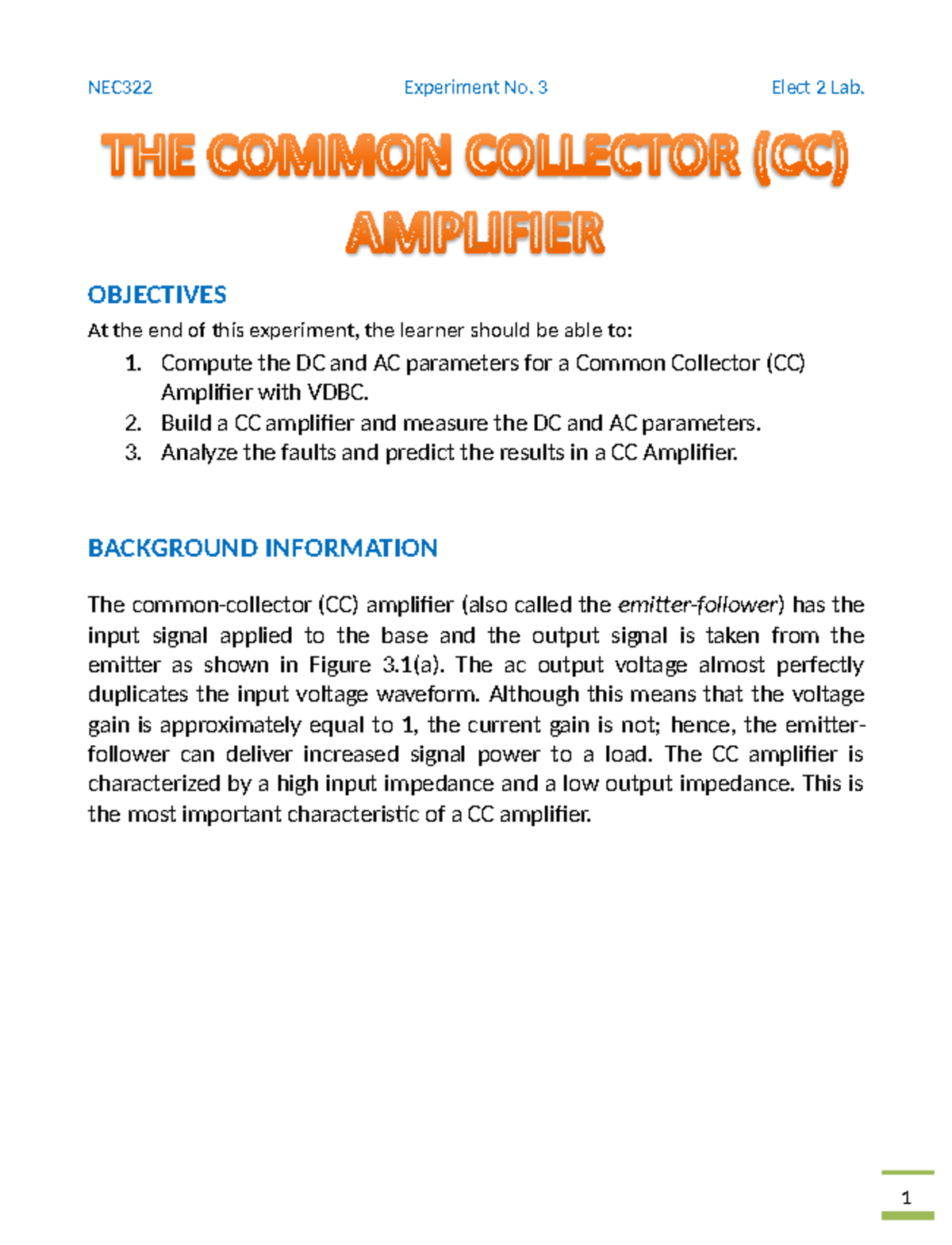 NEC2207 Experiment 3 Common Collector Amplifier OBJECTIVES At the