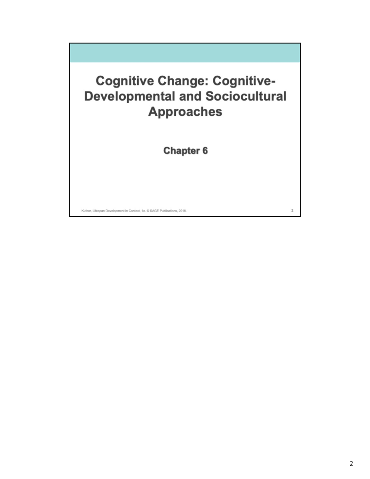 Week 6 Chapter 6 Learning Objective6 1 Identify Piaget’s six