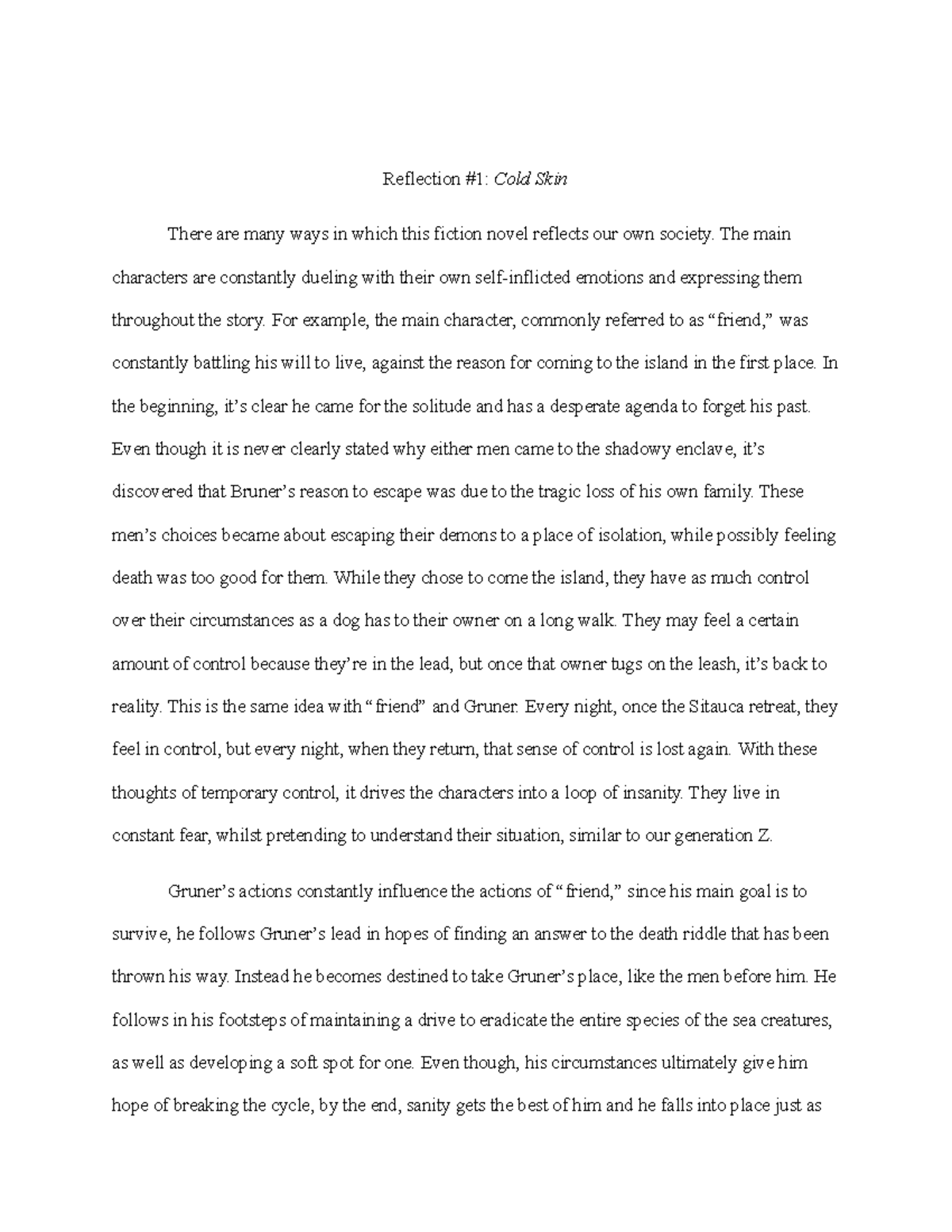 cold skin reflection Reflection 1 Cold Skin There are many ways in