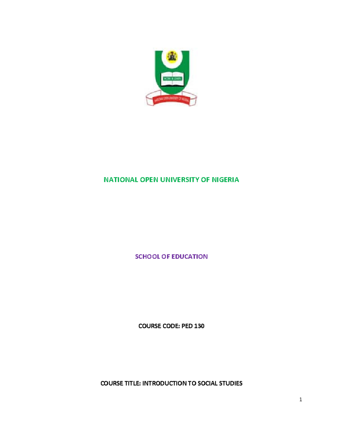 PED 130 Final - Nsjjs - NATIONAL OPEN UNIVERSITY OF NIGERIA SCHOOL OF ...