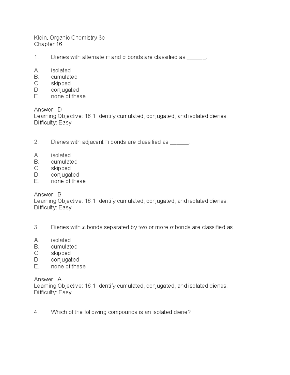 Ch16 - Klein, Organic Chemistry 3e Chapter 16 Dienes with alternate π ...