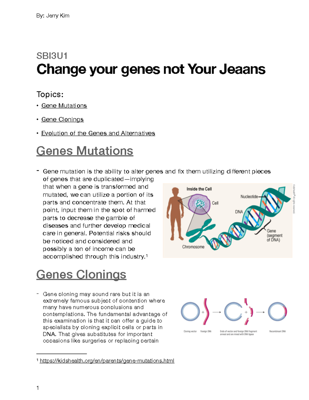 Project coursework SBI3U Change your genes not Your Jeaans