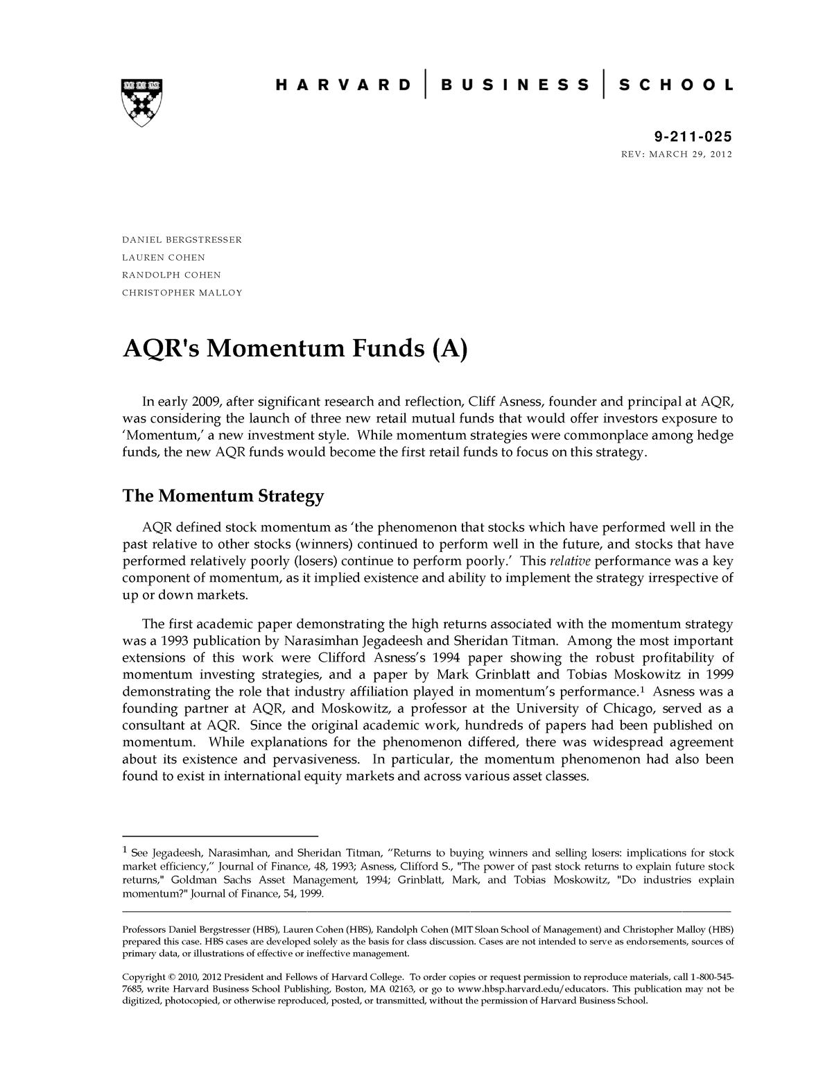 AQR's Momentum Funds (A) - 9 -2 1 1 -0 2 5 R E V : M A R C H 2 9 , 2 0 ...