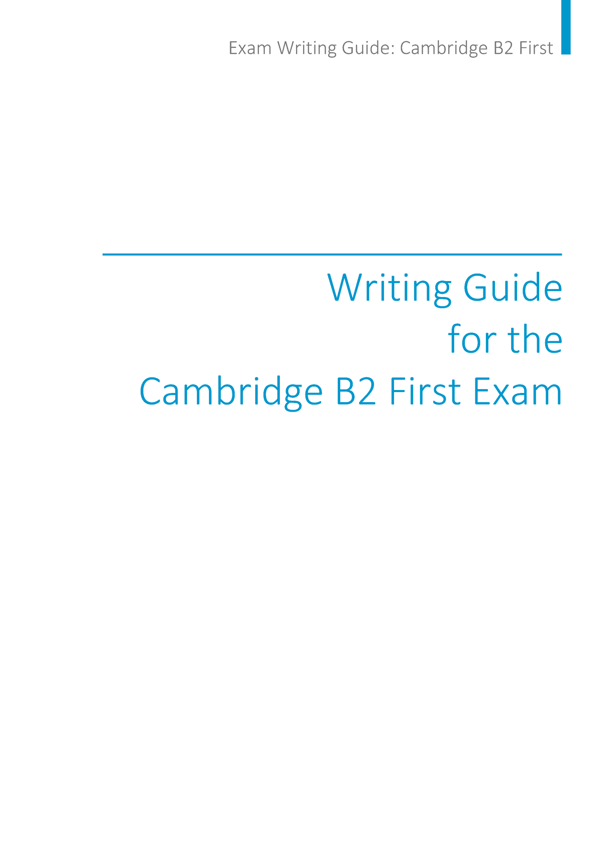 Writing First - Practicar Examen FCE - Exam Writing Guide: Cambridge B2 ...