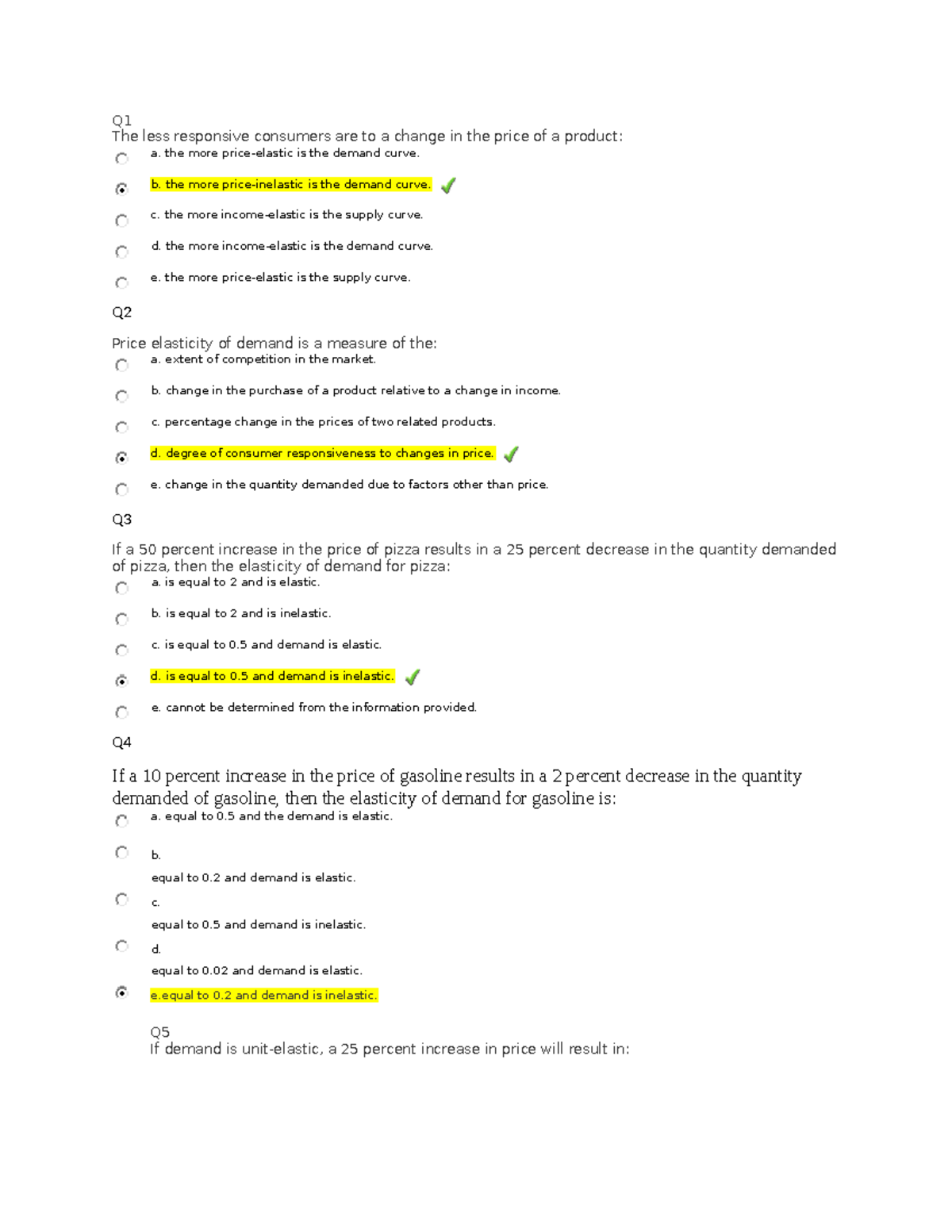 Docx - M/C with answers - Q The less responsive consumers are to a ...