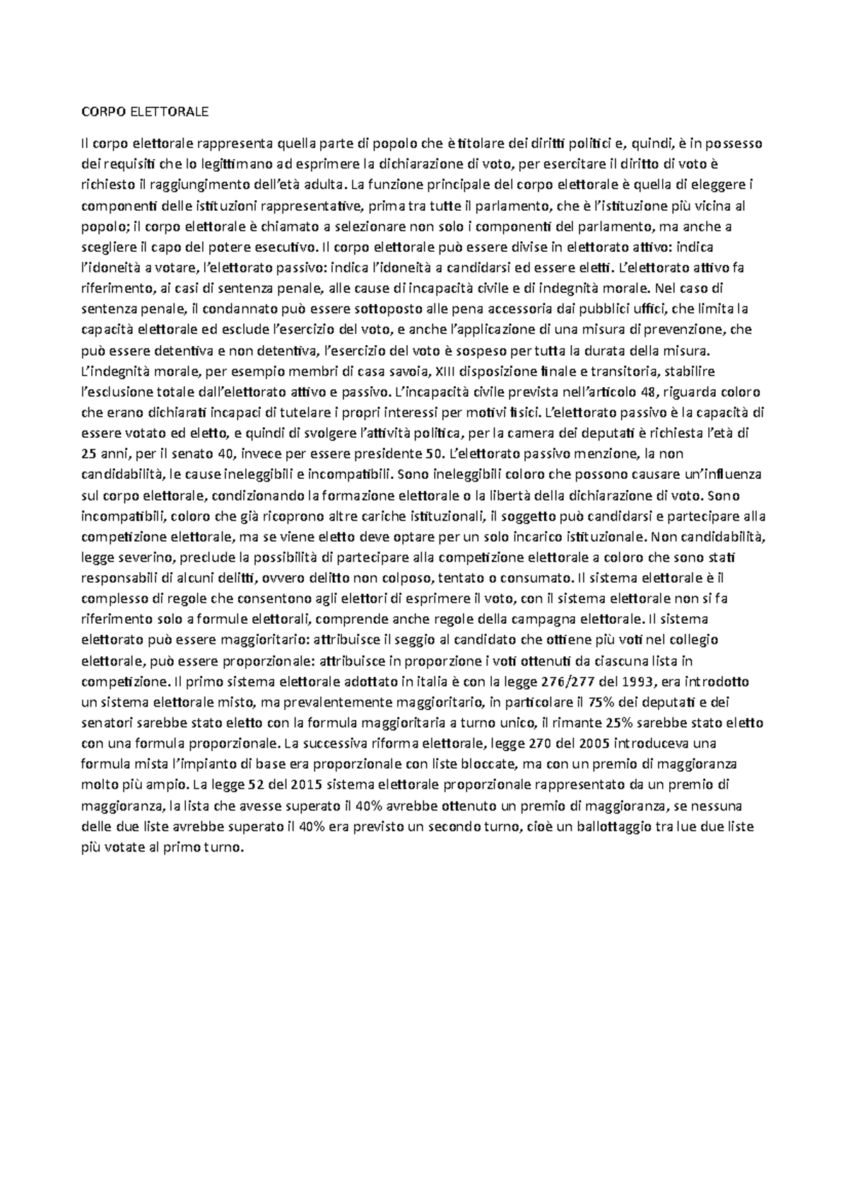 Corpo Elettorale CORPO ELETTORALE Il corpo elettorale rappresenta