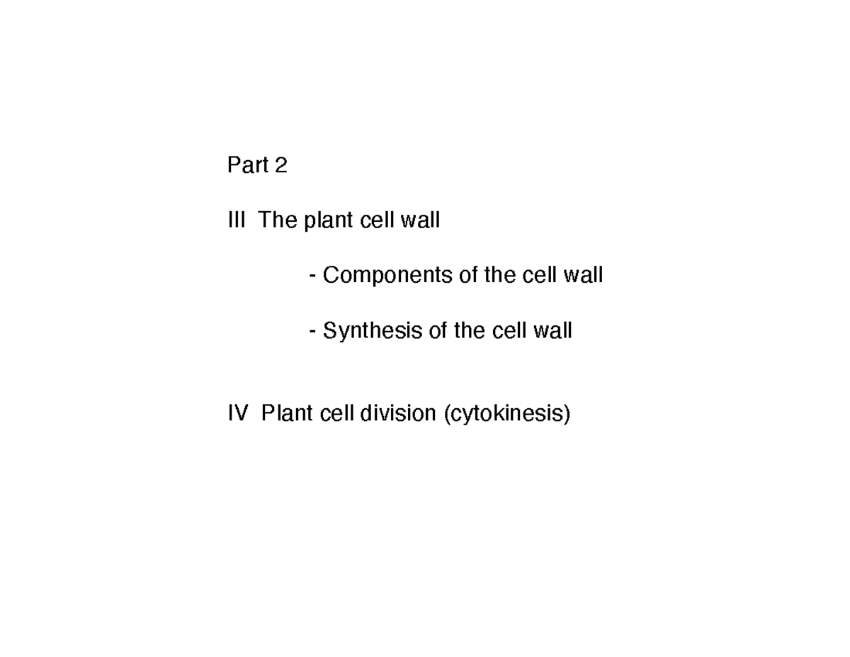 plant-cell-biol-331-2-2024-1-part-2-iii-the-plant-cell-wall