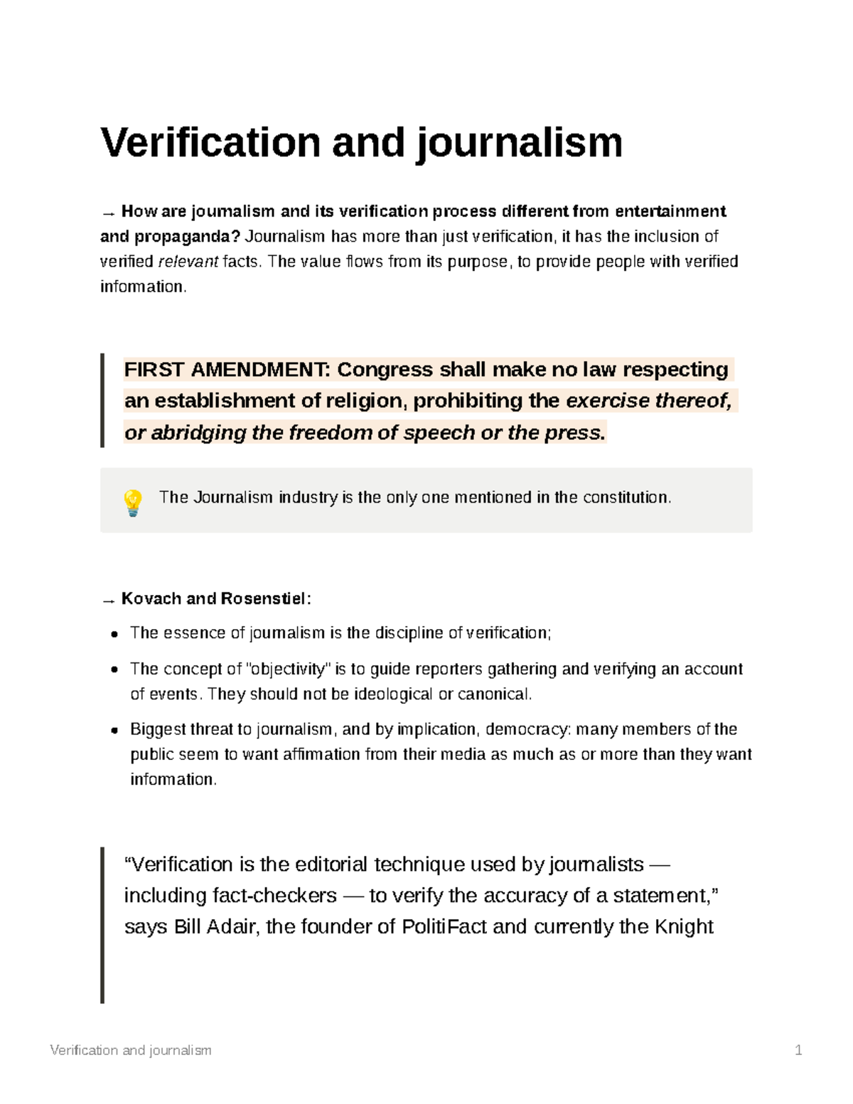 Verification and journalism The value flows from its purpose, to