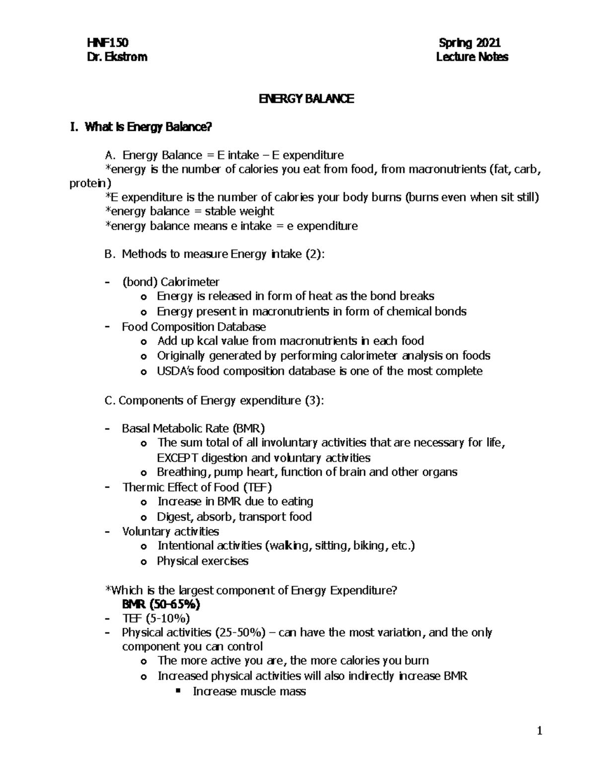 Week 6 Topic 1 Notes Dr. Ekstrom Lecture Notes ENERGY BALANCE I. What