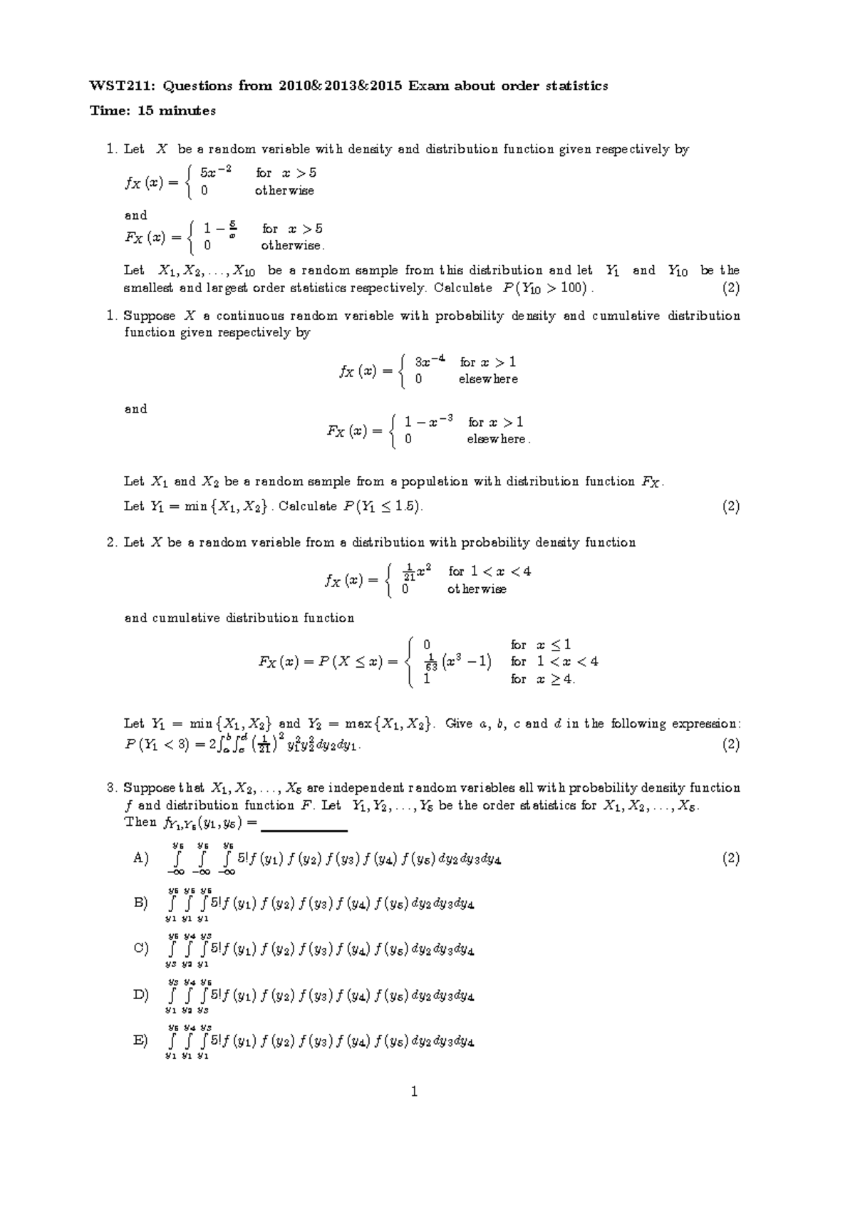 Ch6 Exam(2010 &2013 &2015 ) Order statistics - - Studocu