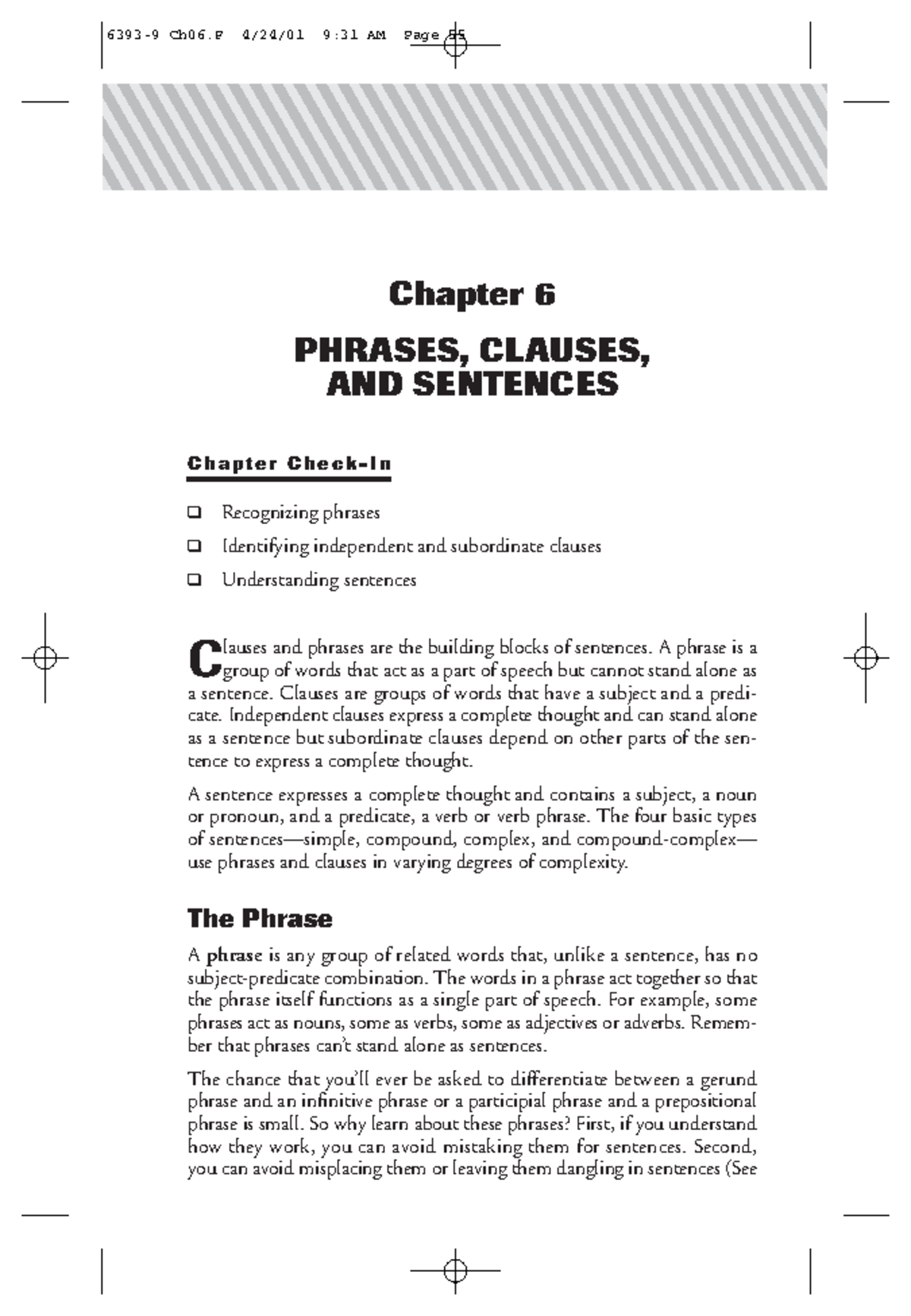 Phrases,clauses and sentences - Chapter 6 PHRASES, CLAUSES, AND ...