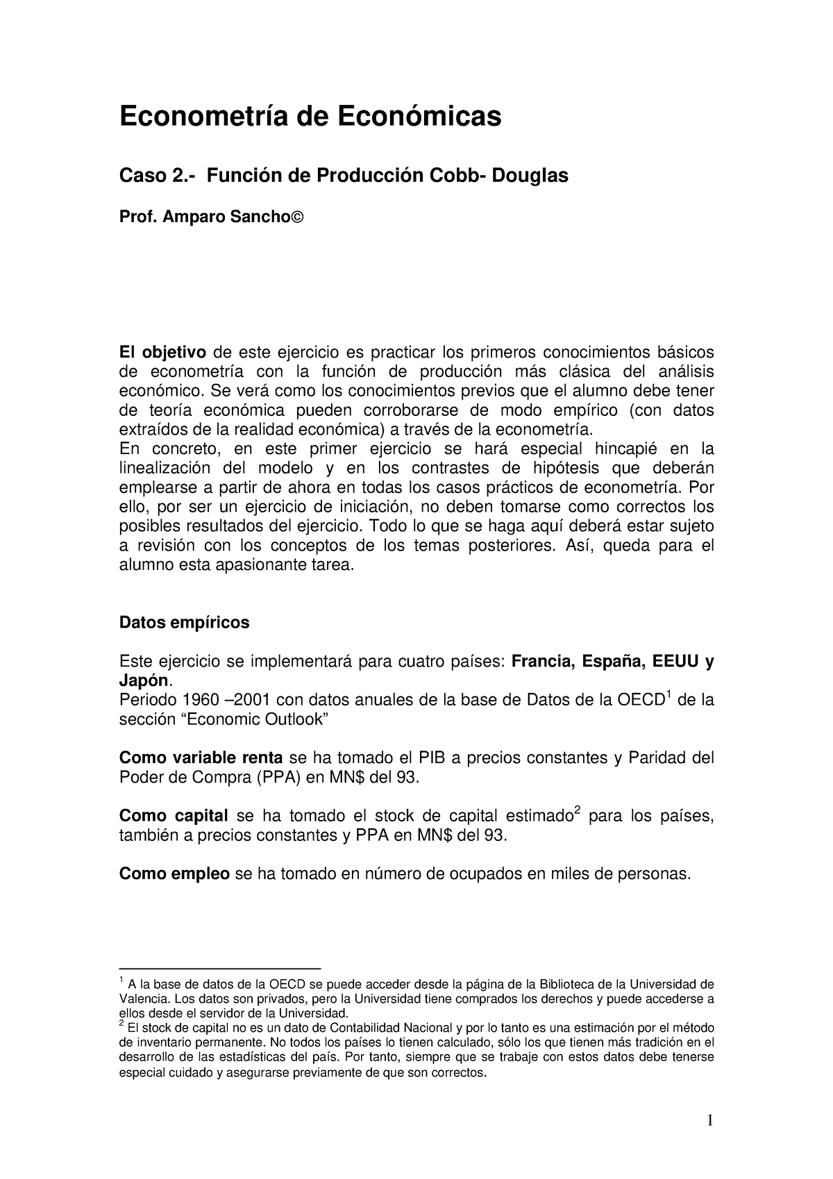 Funcion Cobb Douglas - Econometría De Económicas Caso 2.- Función De ...