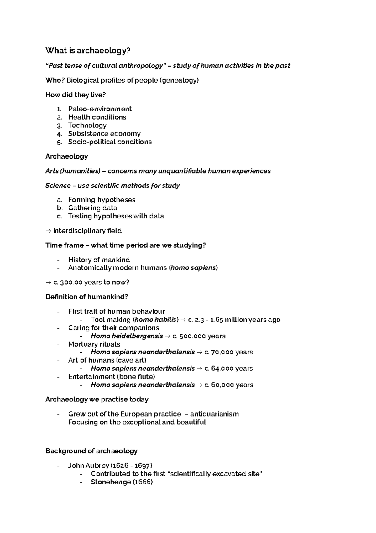 Archaeology Study Notes - What is archaeology? “Past tense of cultural ...