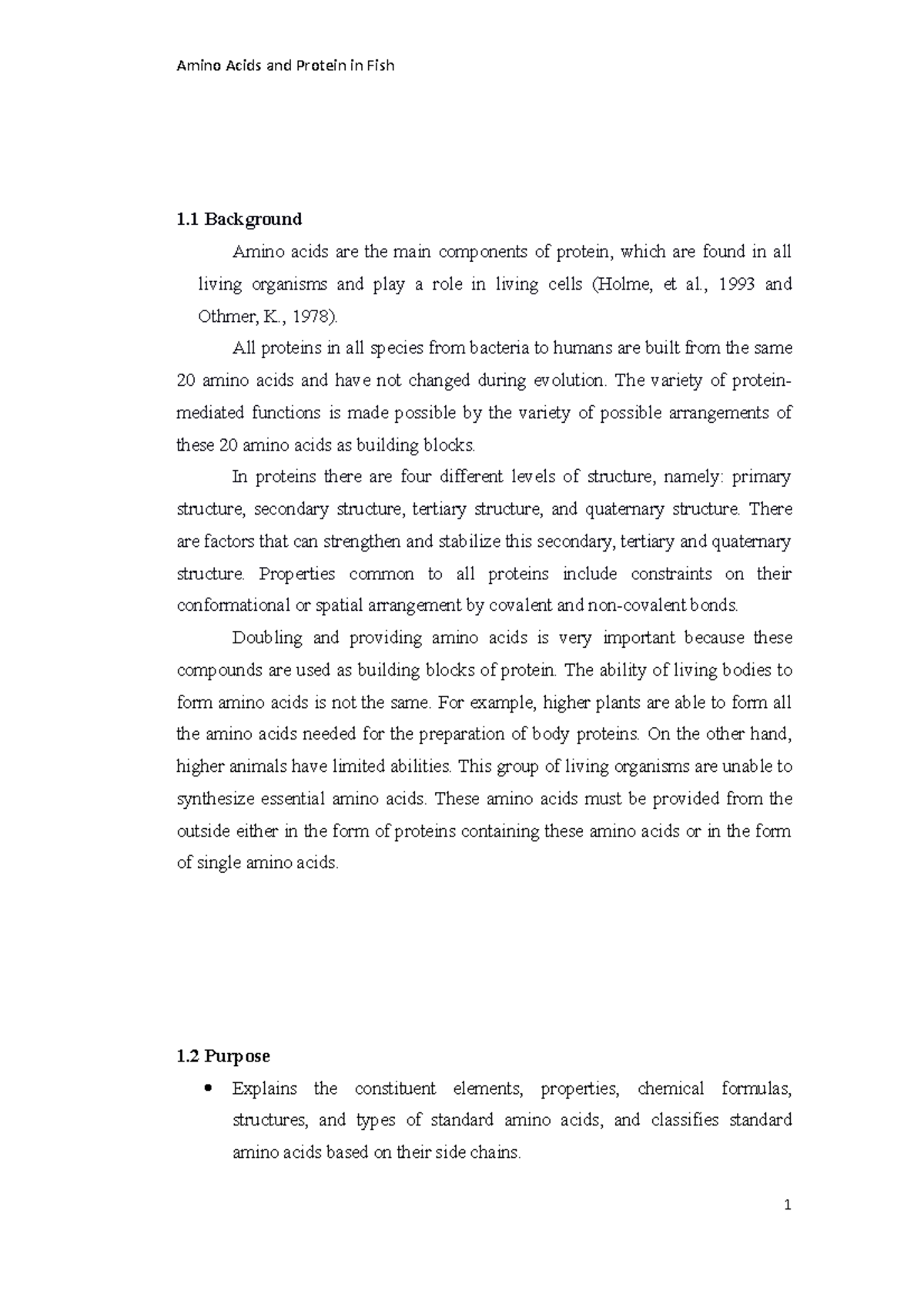 Amino Acids and Protein in Fish - 1 Background Amino acids are the main ...