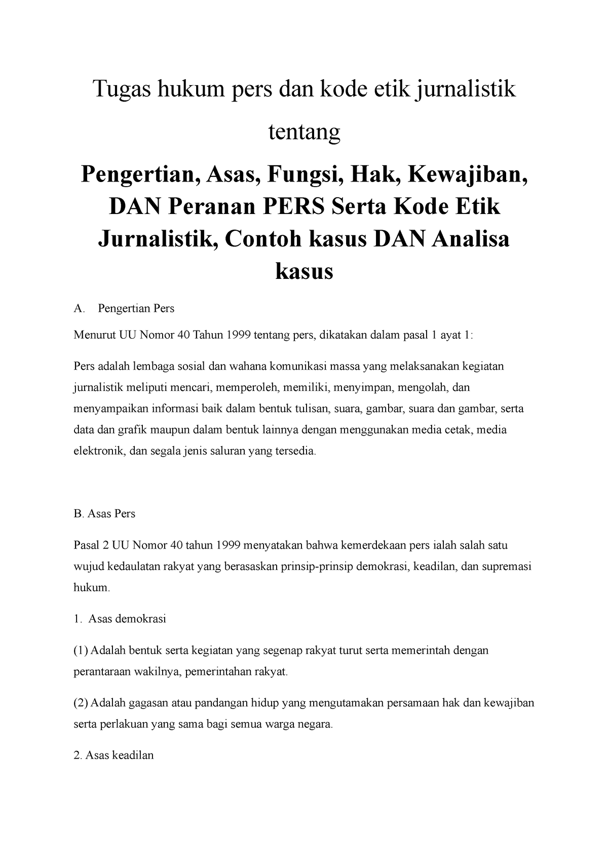 Hukum Pidana Pers Dan Kode Etik Jurnalistik - Tugas Hukum Pers Dan Kode ...