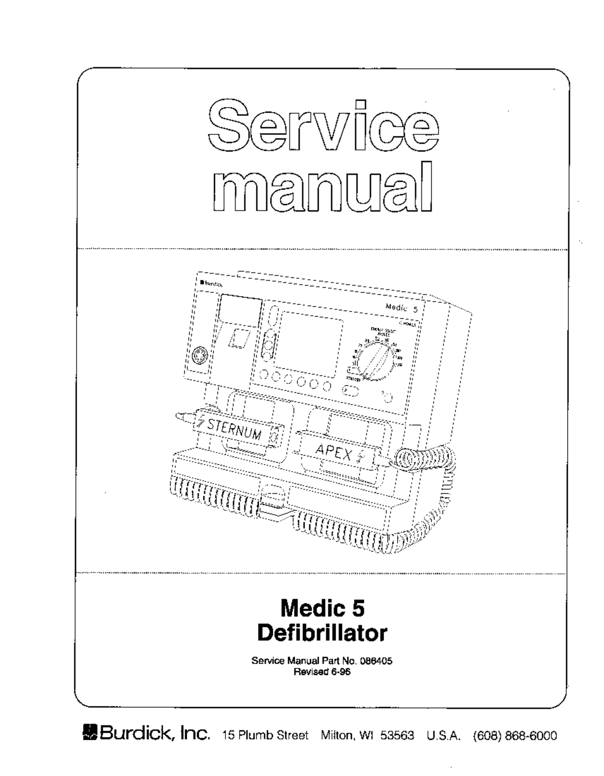 Burdick Medic 5 Defibrillator - Service Manual - Biomedico - Studocu